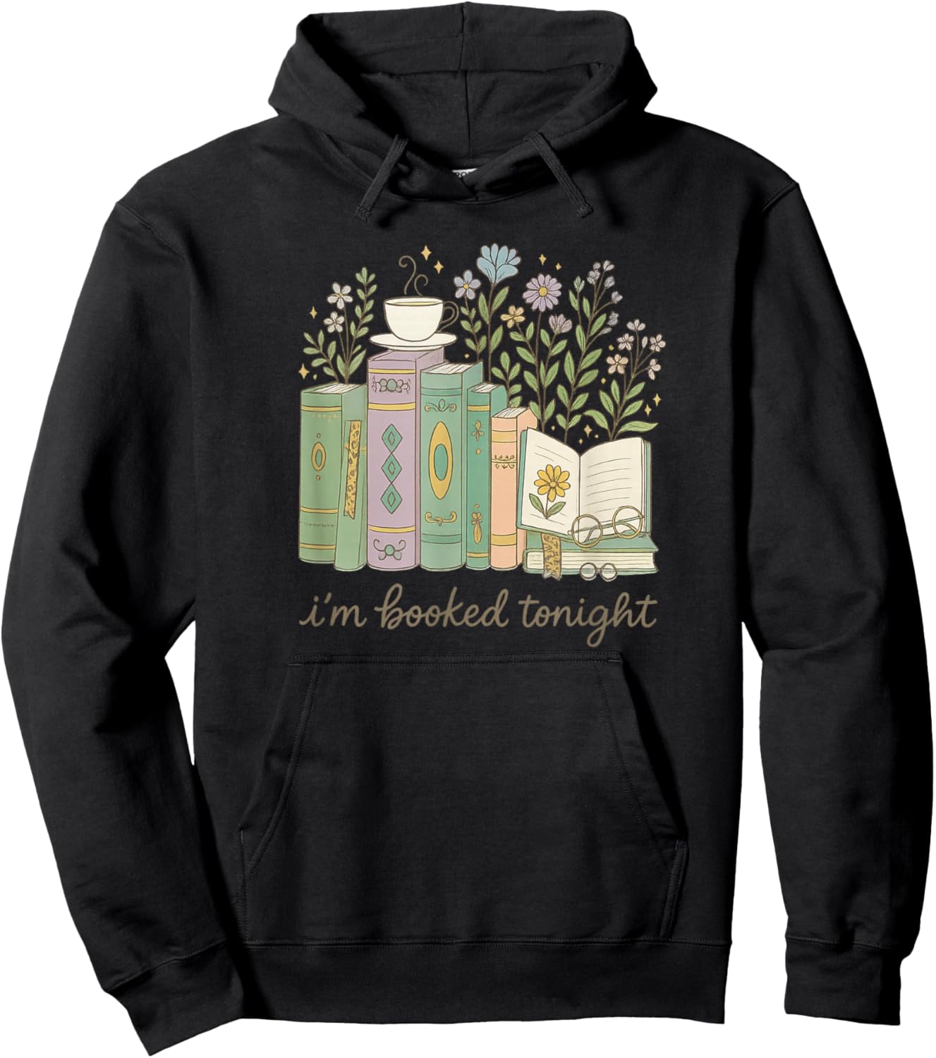 I'm Booked Tonight Cozy Floral Book Lover Graphic Hoodie - Hoodie | Black