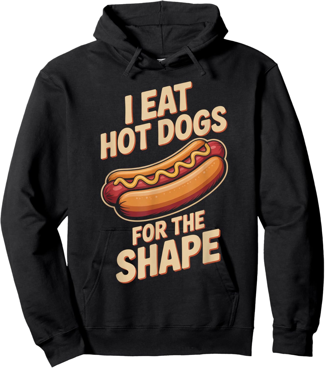 I Eat Hot Dogs for The Shape Funny Hotdog Hoodie - Hoodie | Black