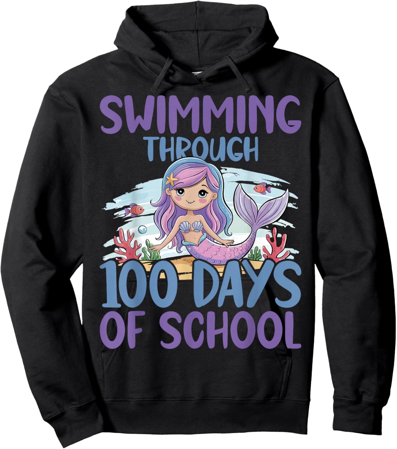 Swimming Through 100 Days of School Mermaid Hoodie - Hoodie | Black