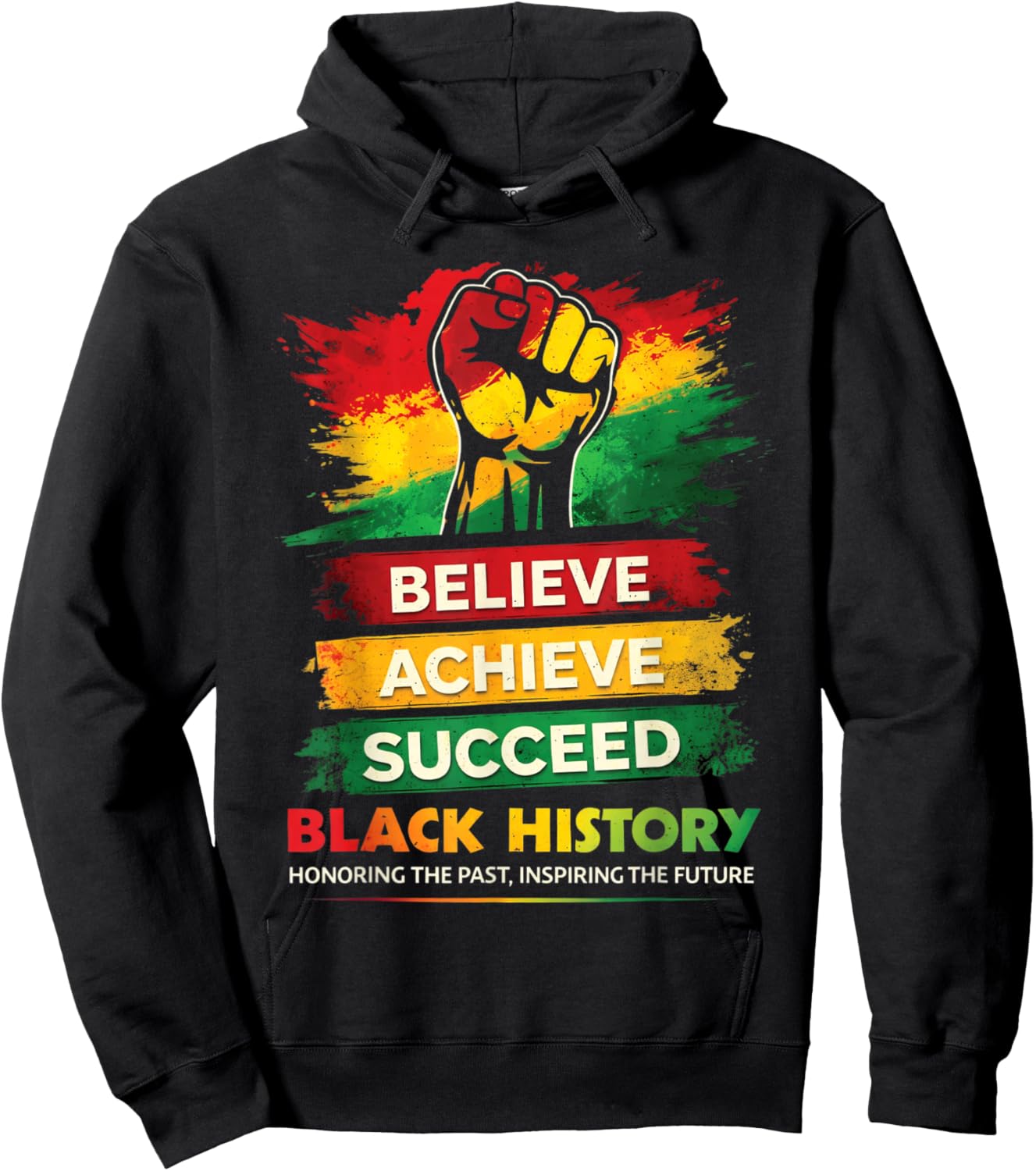 Black History Month Honoring Past Inspiring Future Men Women Hoodie - Hoodie | Black