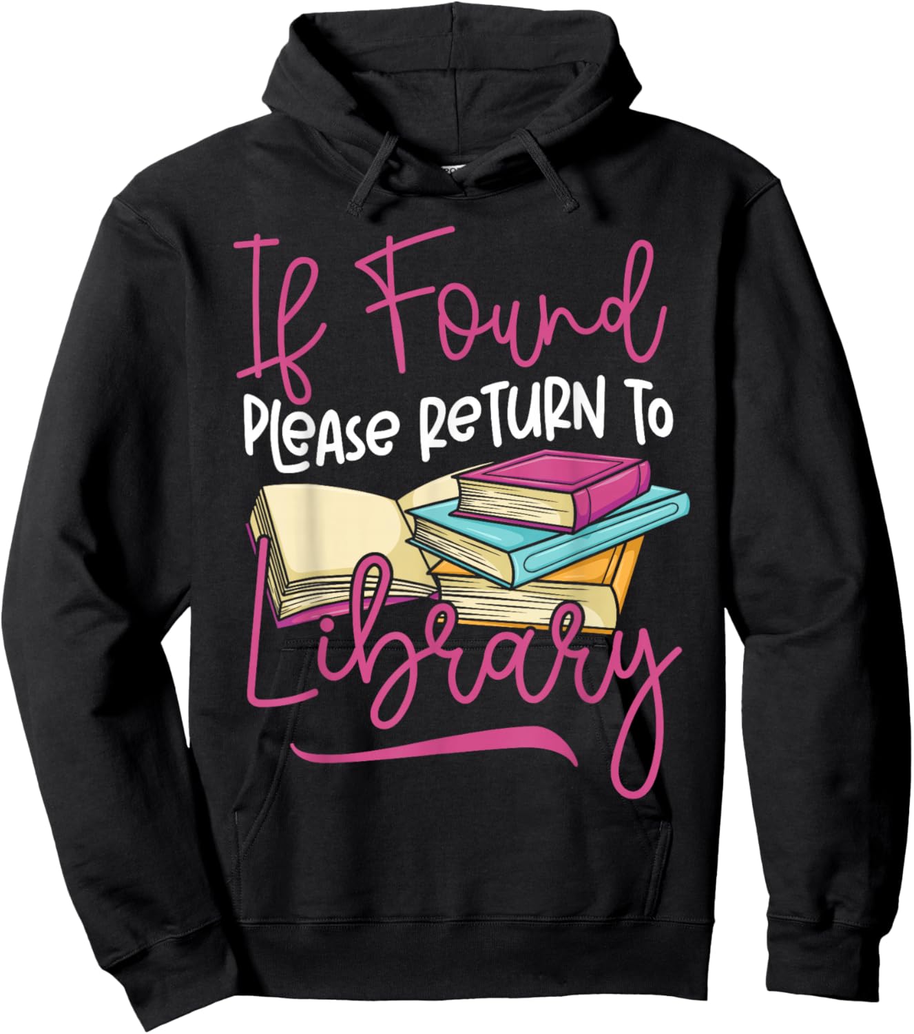 Book Reading If Found Please Return to Library Hoodie - Hoodie | Black