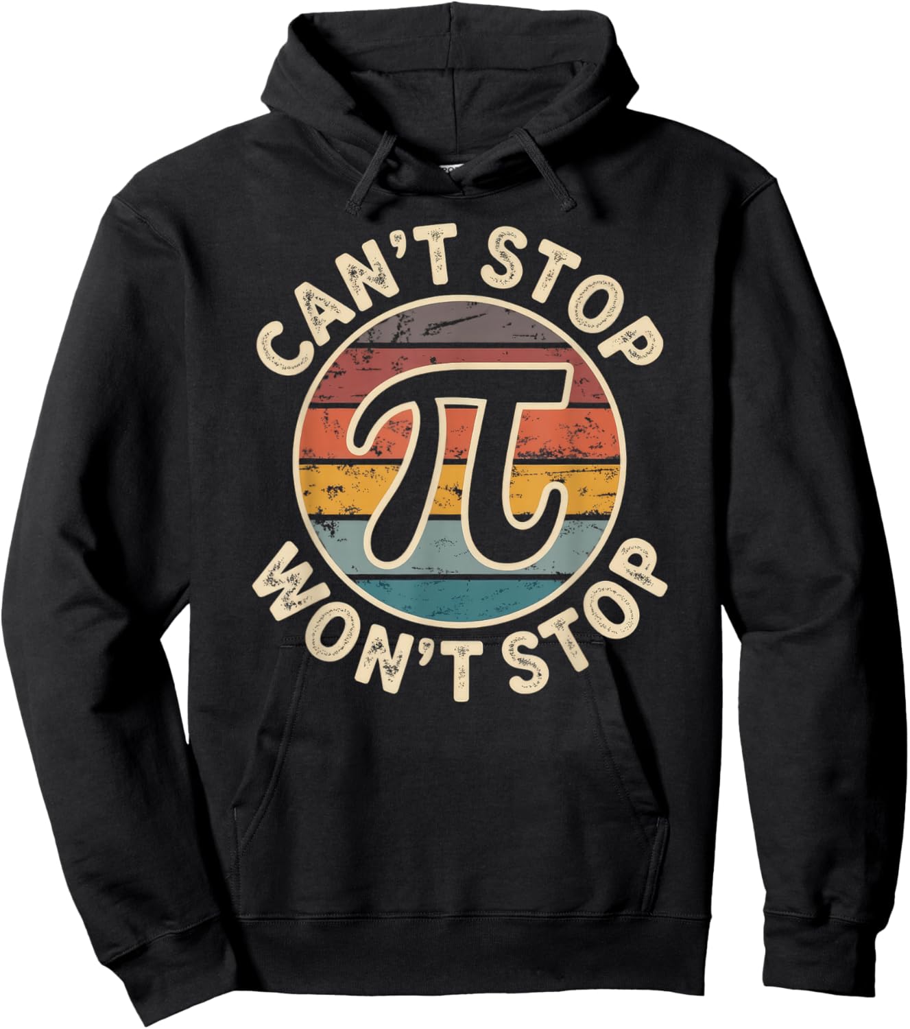 Can't Stop Pi Won't Stop Pi Day Hoodie - Hoodie | Black