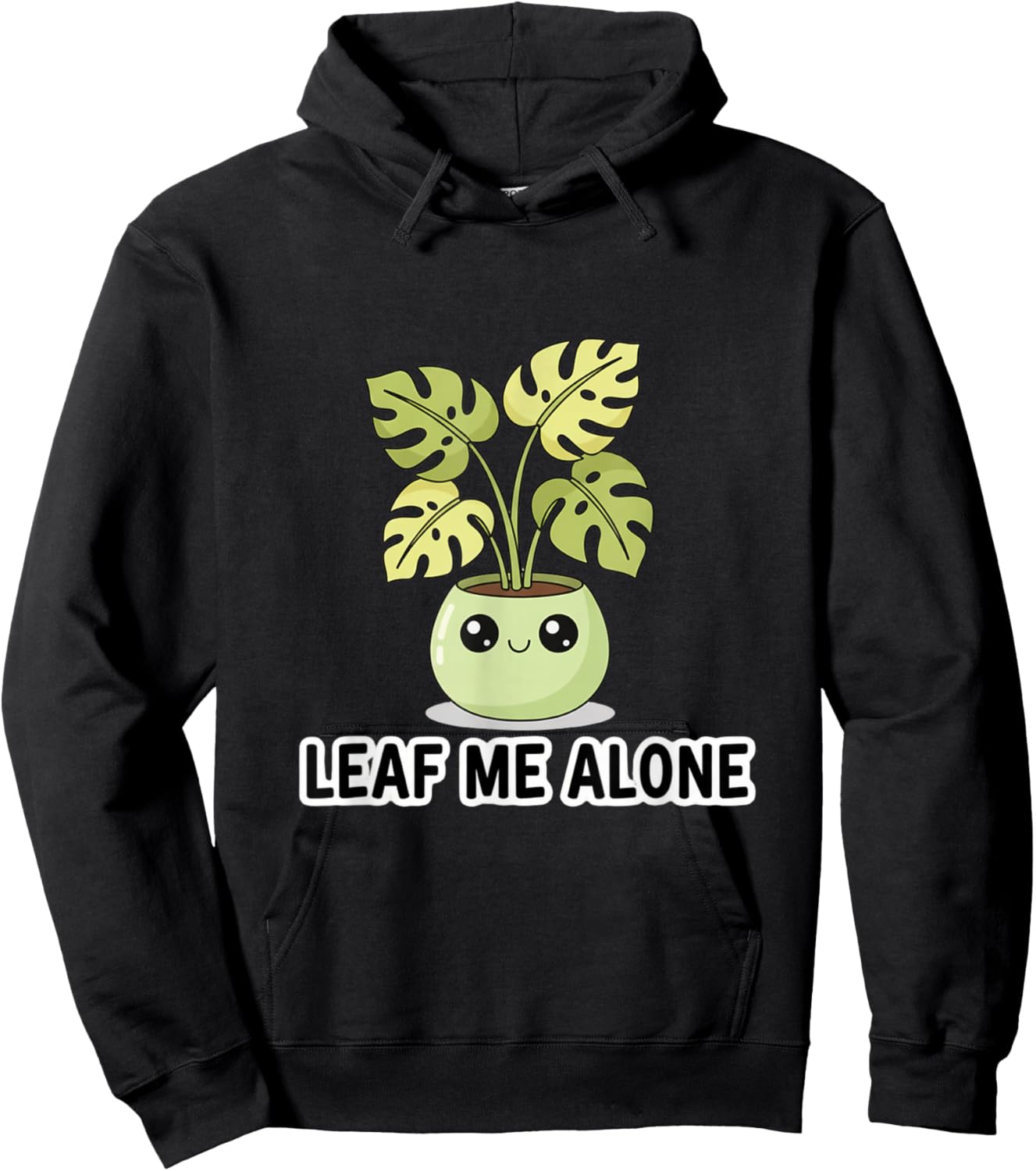 Monstera Leaf Me Alone Cute Plant Pun Hoodie - Hoodie | Black