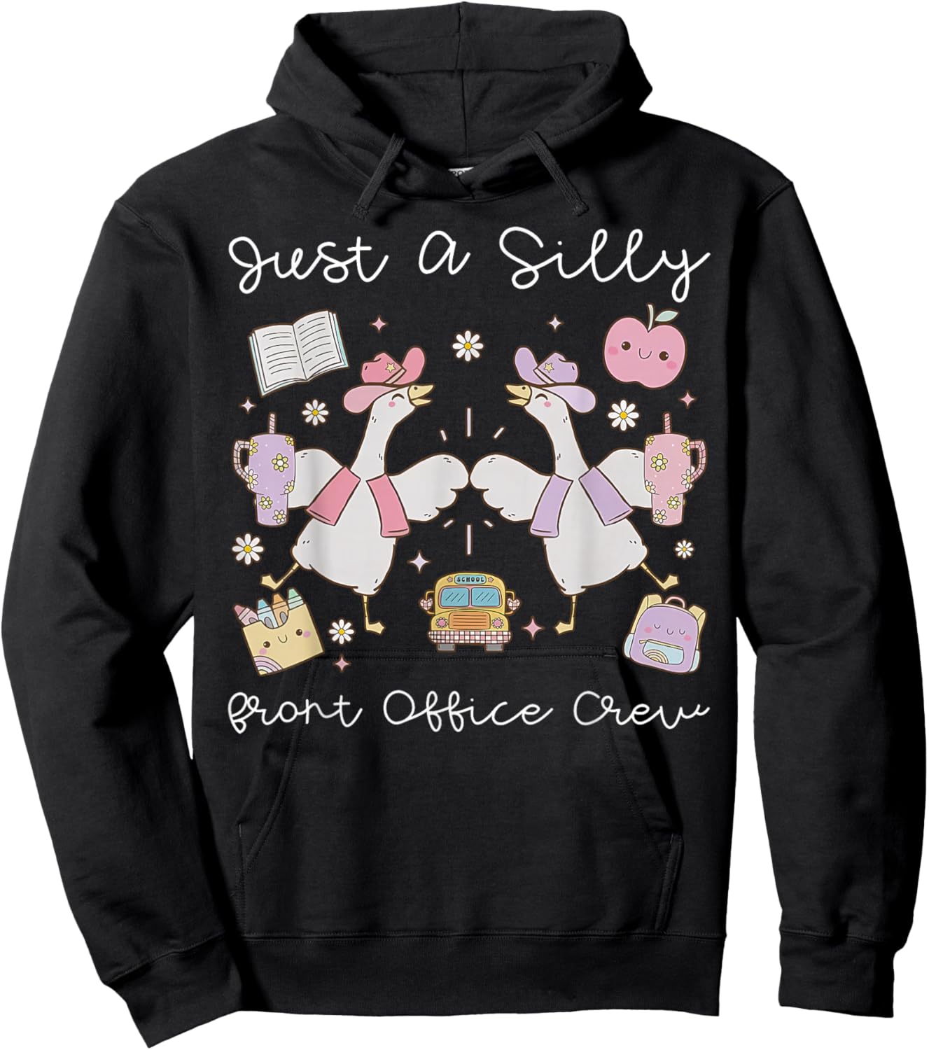 Just A Silly Goose Front Office Crew Admin School Secretary Hoodie - Hoodie | Black