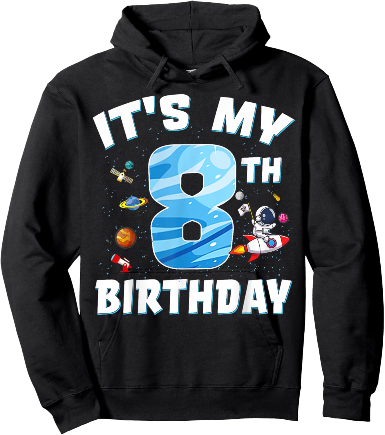 Kids 8 Year Old It's My 8th Birthday Boy Astronaut Space Hoodie - Hoodie | Black