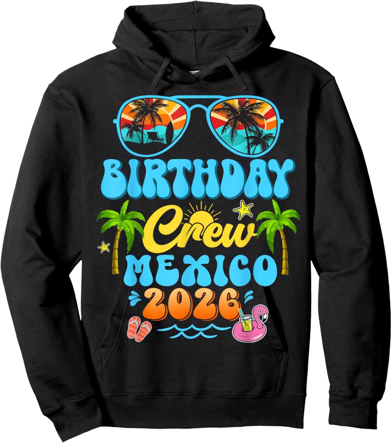 Mexico Birthday Crew Vacation Cruise 2026 Summer Group Trip Hoodie - Hoodie | Black