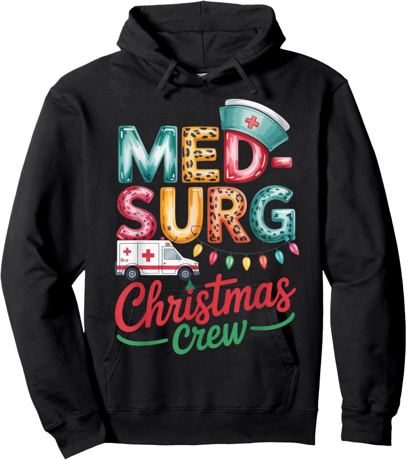 Med-Surg Christmas Crew for Nurses and Healthcare Workers Hoodie - Hoodie | Black
