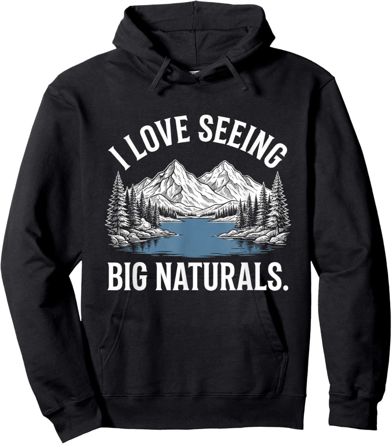 I Love Seeing Big Naturals. Hoodie - Hoodie | Black
