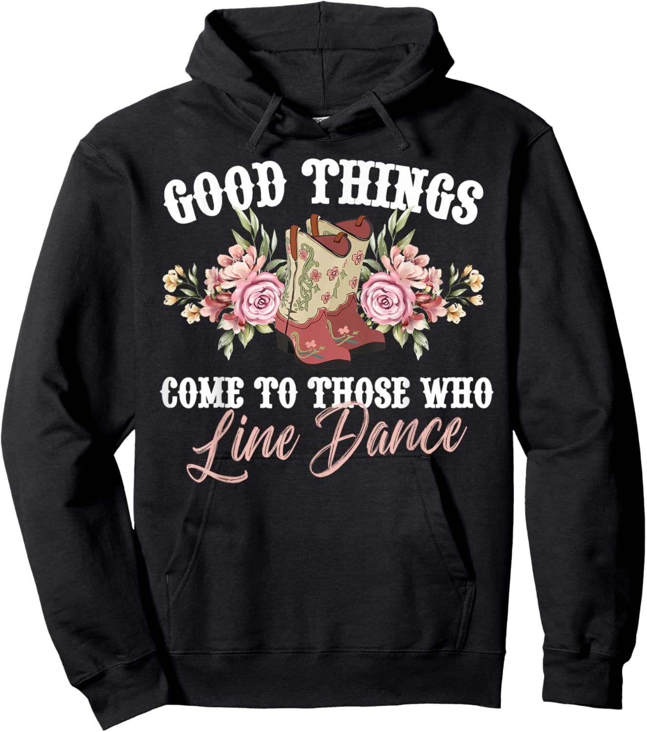 Those Who Line Dance Line Dancer Line Dancing Hoodie - Hoodie | Black