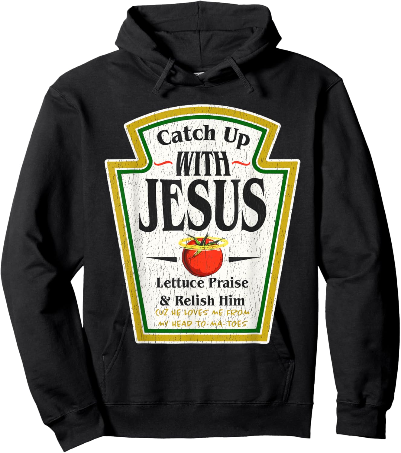 Catch Up with Jesus Ketchup Funny Christian Men Women Hoodie - Hoodie | Black