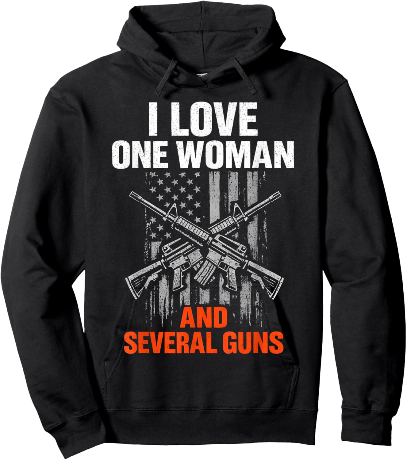 I Love One Woman and Several Guns Funny Gun Owner Men Hoodie - Hoodie | Black