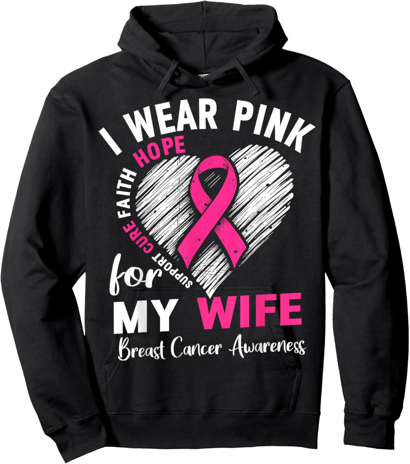 I Wear Pink for My Wife Breast Cancer Awareness Support Hoodie - Hoodie | Black