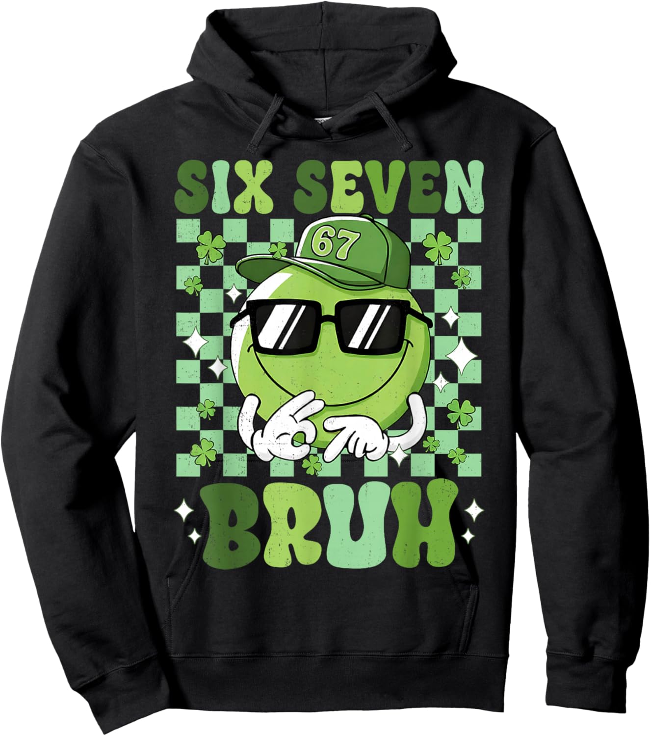 Six Seven Bruh Smile Face 67 St Patricks Day Men Women Kids Hoodie - Hoodie | Black
