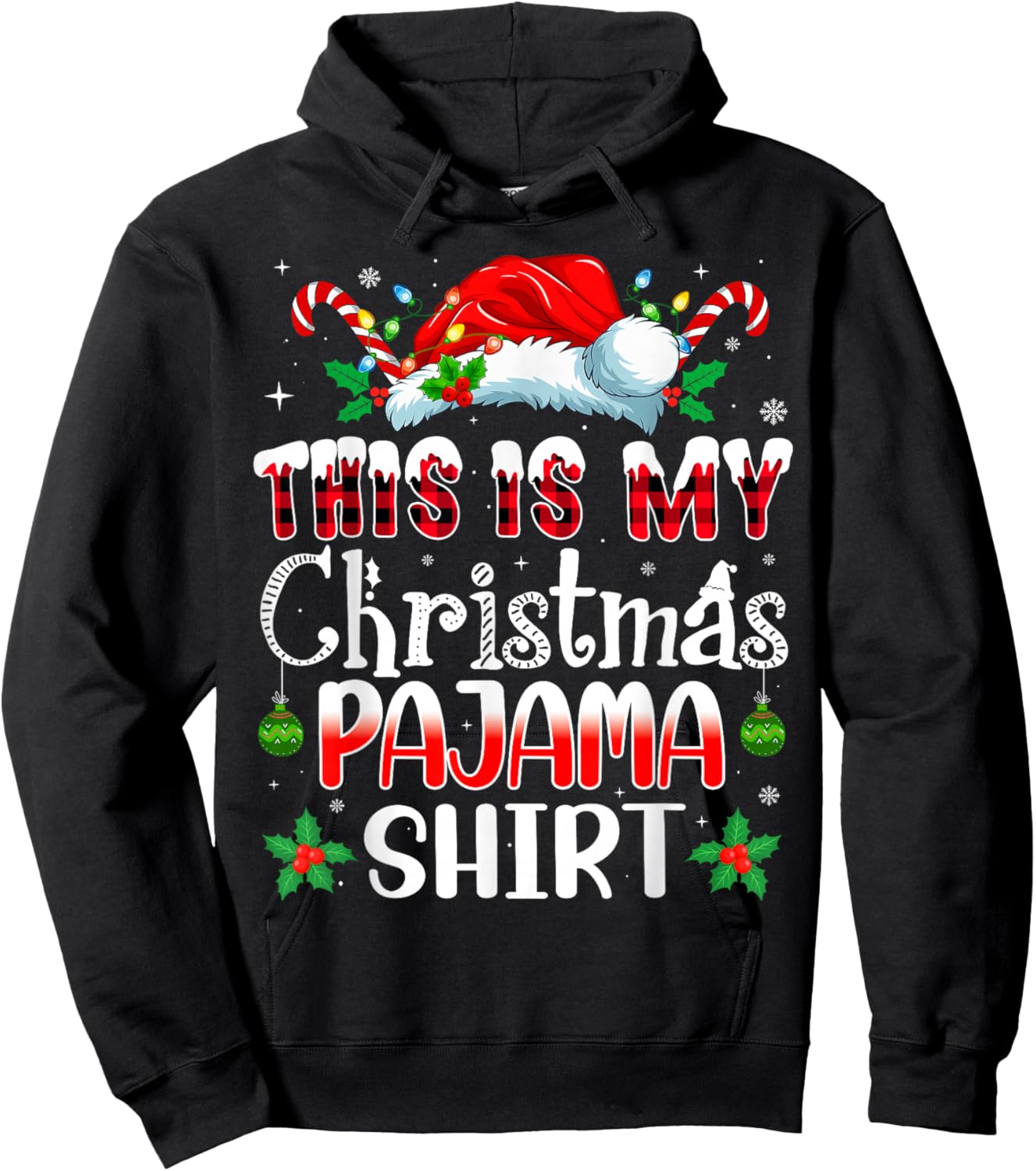 Christmas Women This is My Christmas Pajama Hoodie - Hoodie | Black