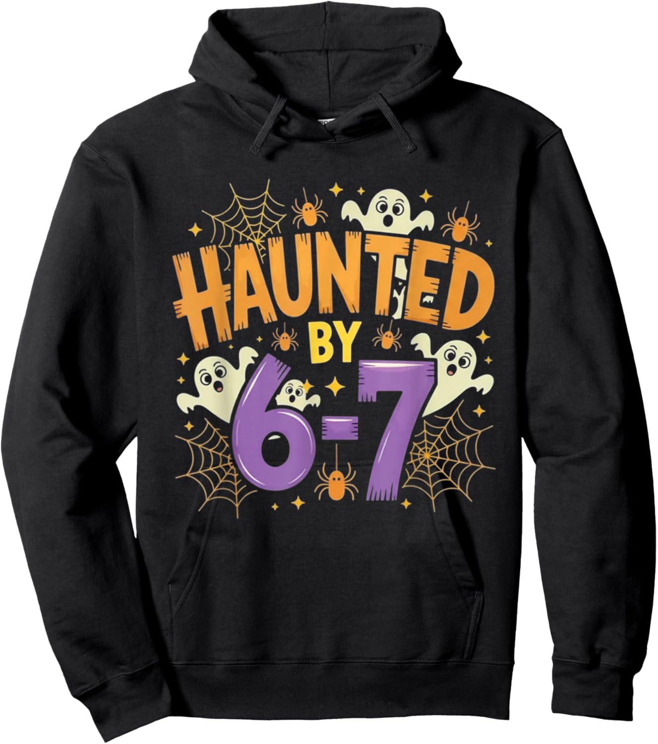 Hunted by 6 7 Halloween Meme Hoodie - Hoodie | Black