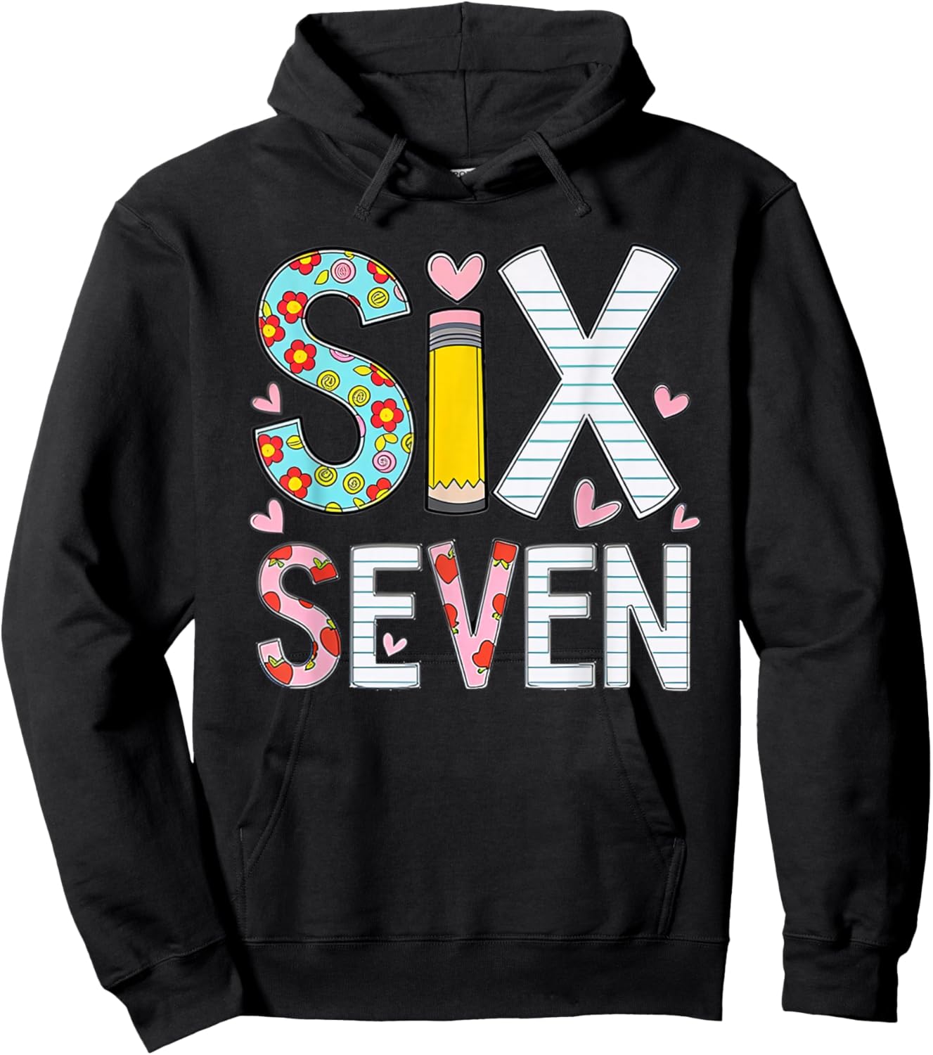 Funny Six Seven 6 7 Meme Teacher Design Women Girls Hoodie - Hoodie | Black