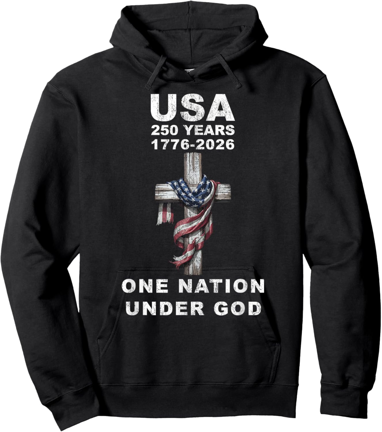 USA 250 Years One Nation Under God 1776 2026 Hoodie - Hoodie | Black