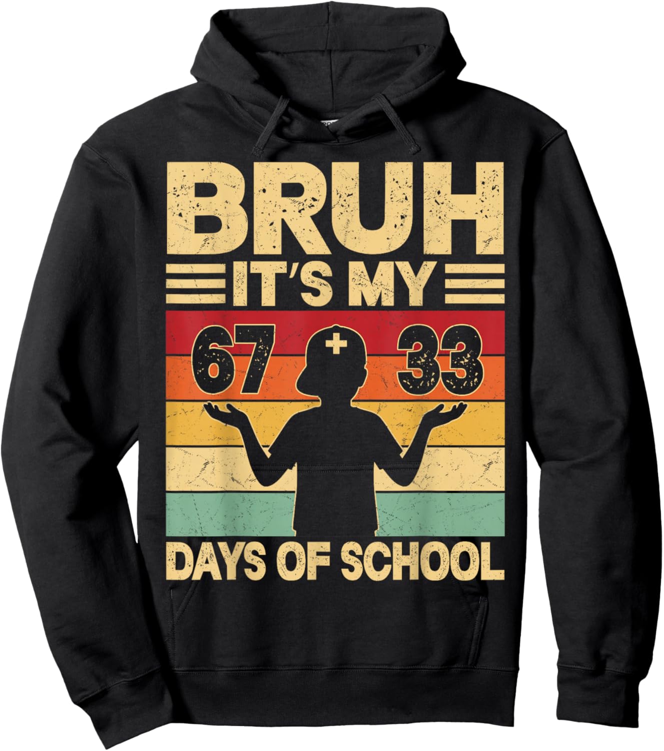 Bruh Its My 67 33 Days of School Boys 100th Day 67 Meme Kids Hoodie - Hoodie | Black