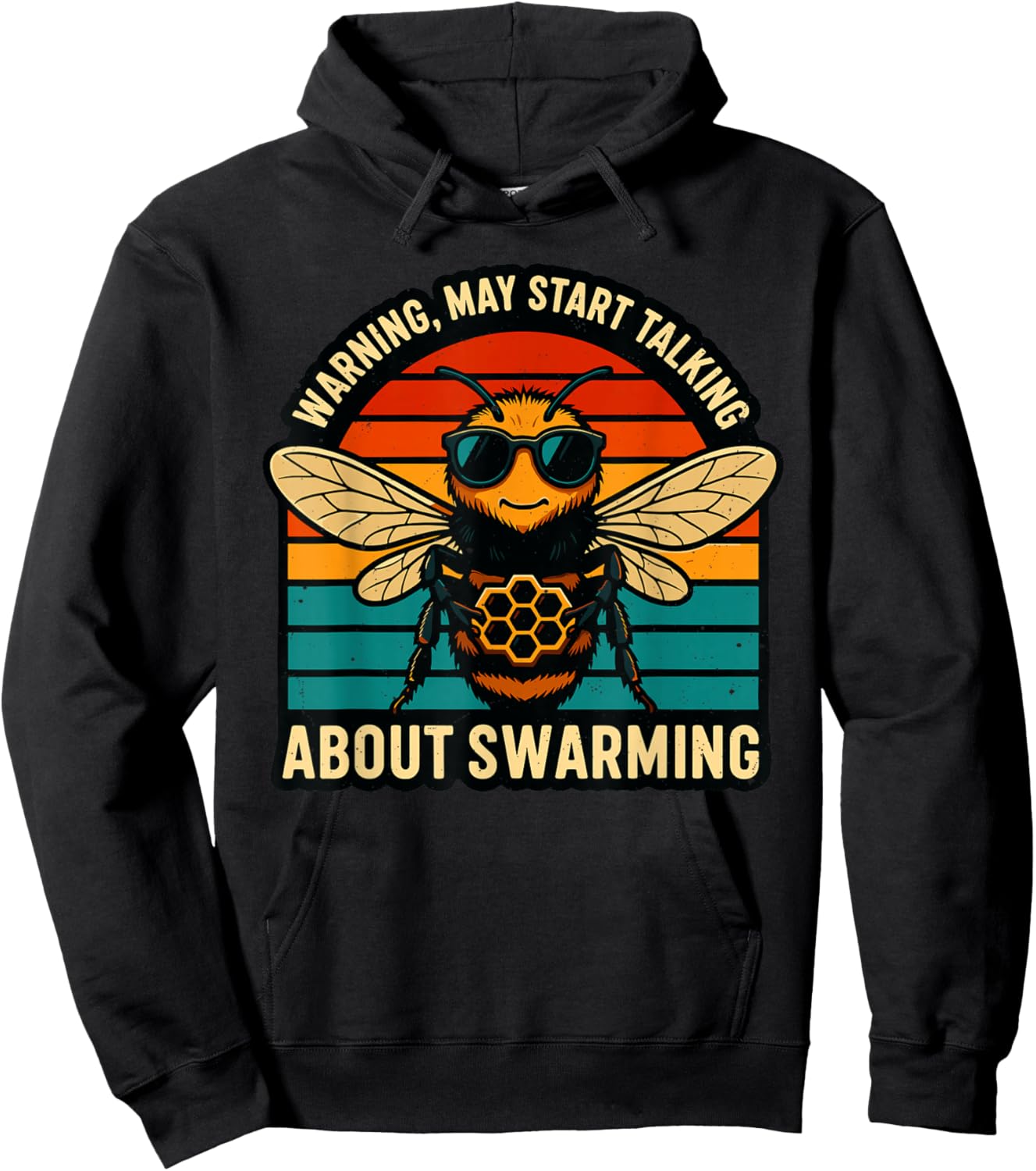 Warning May Start Talking About Swarming Retro Hoodie - Hoodie | Black