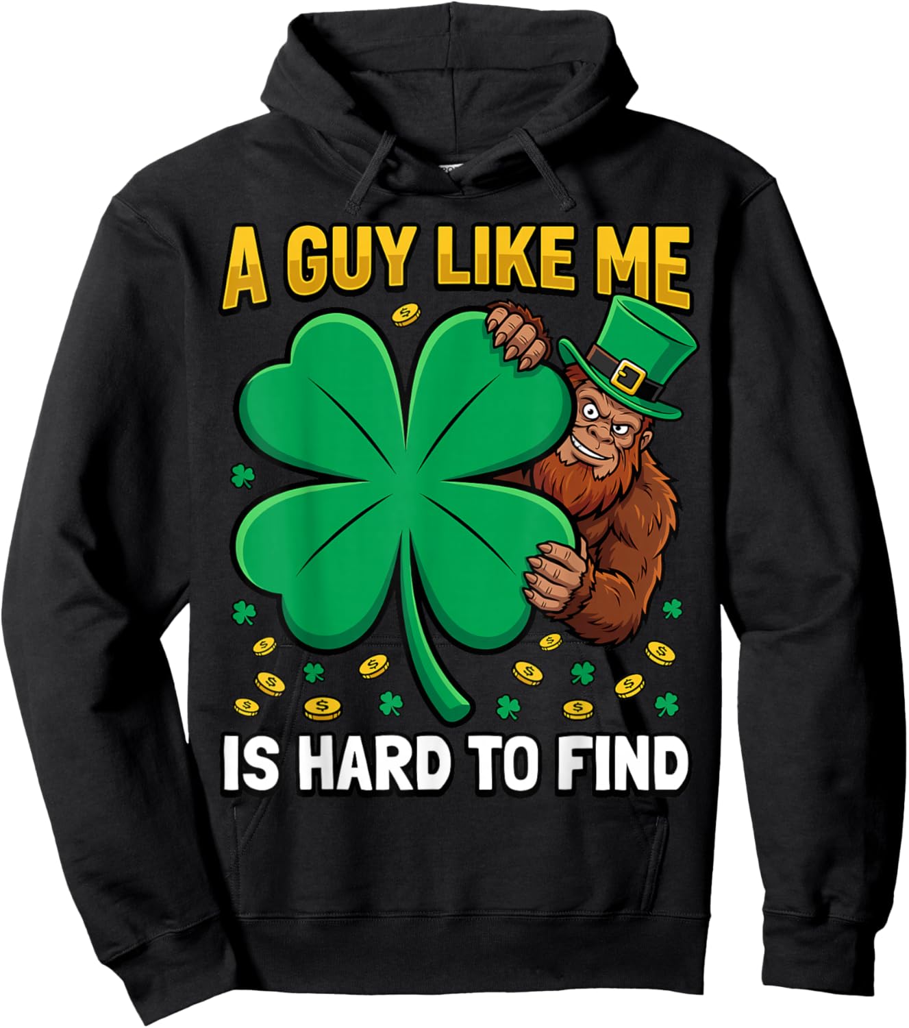 Funny Bigfoot Sasquatch Shamrock Lucky St Patricks Day Hoodie - Hoodie | Black