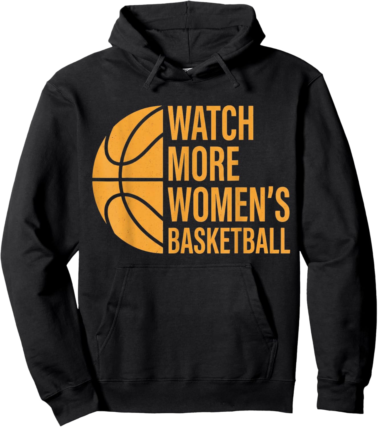 Watch More Women's Basketball Support Women's Sports Design Hoodie - Hoodie | Black
