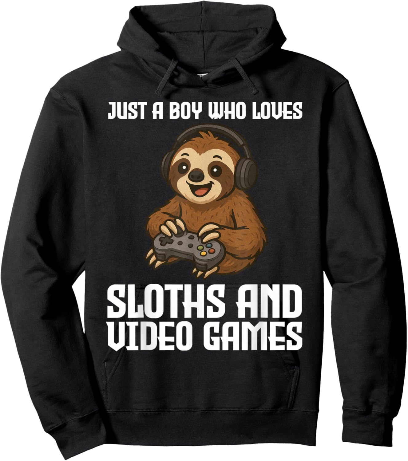 Just A Boy Who Loves Sloths and Video Games Gamer Hoodie - Hoodie | Black