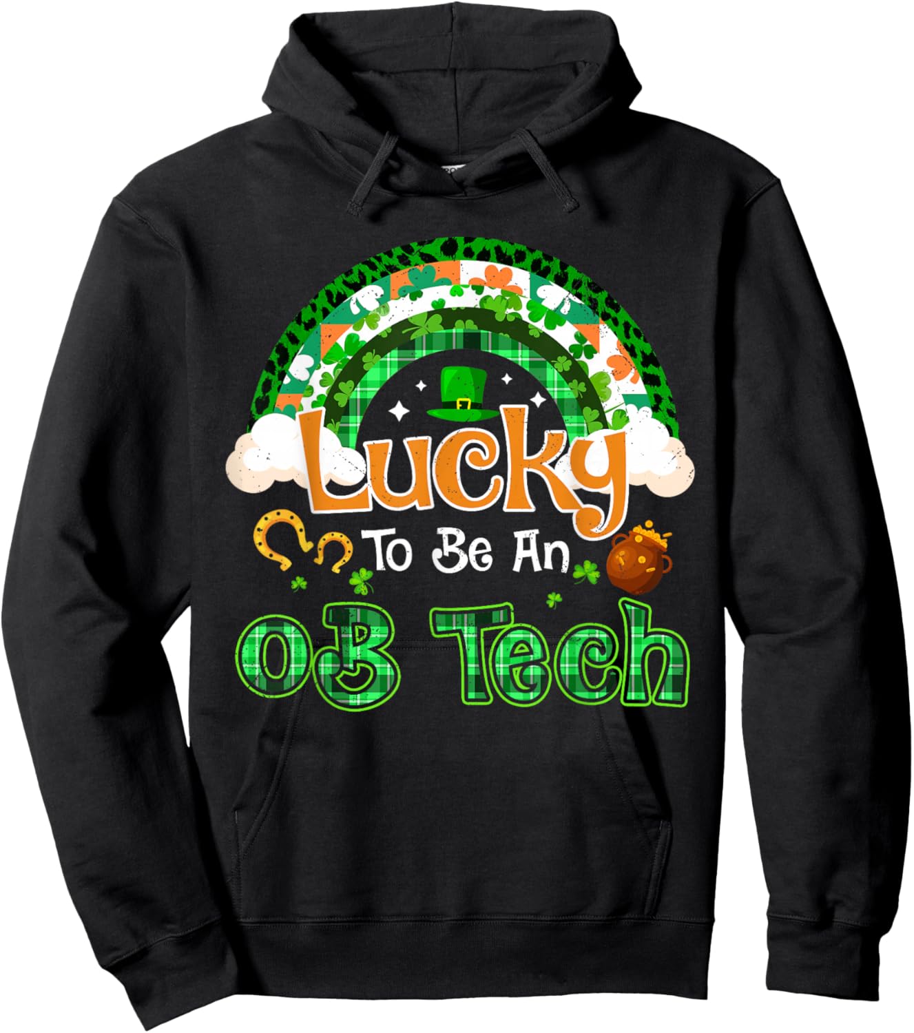 Lucky to Be OB Tech Shamrock Rainbow St Patricks Day Hoodie - Hoodie | Black