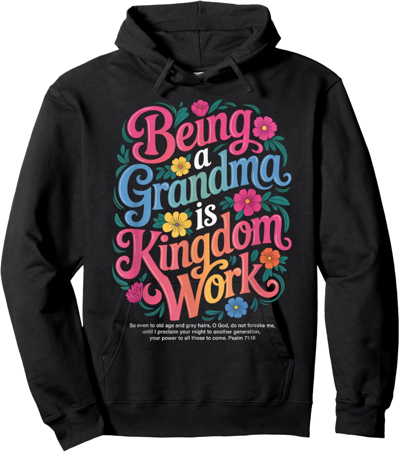 Being A Grandma is Kingdom Work Christian Quote Hoodie - Hoodie | Black
