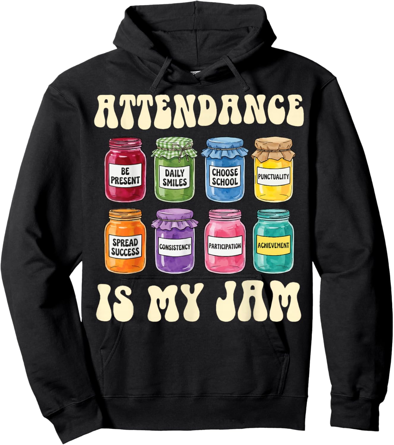 Attendance is My Jam Hoodie - Hoodie | Black