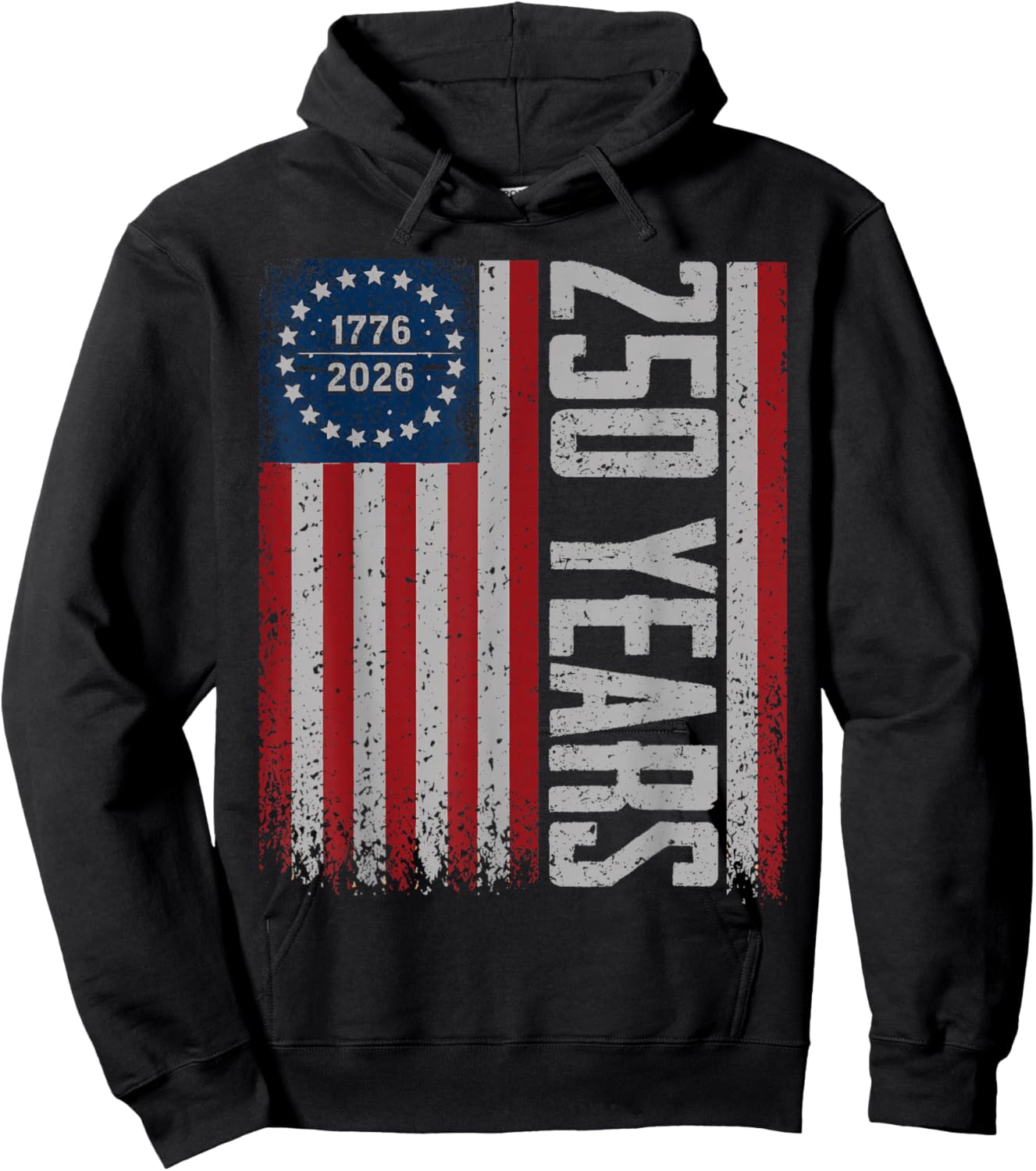 Flag Vintage 250 Years American 1776 2026 250th USA Birthday Hoodie - Hoodie | Black