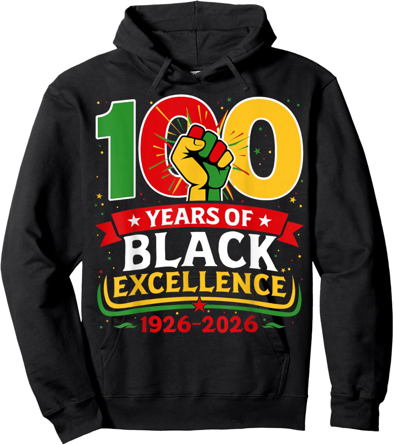 100 Years of Black Excellence Centennial Black History Month Hoodie - Hoodie | Black