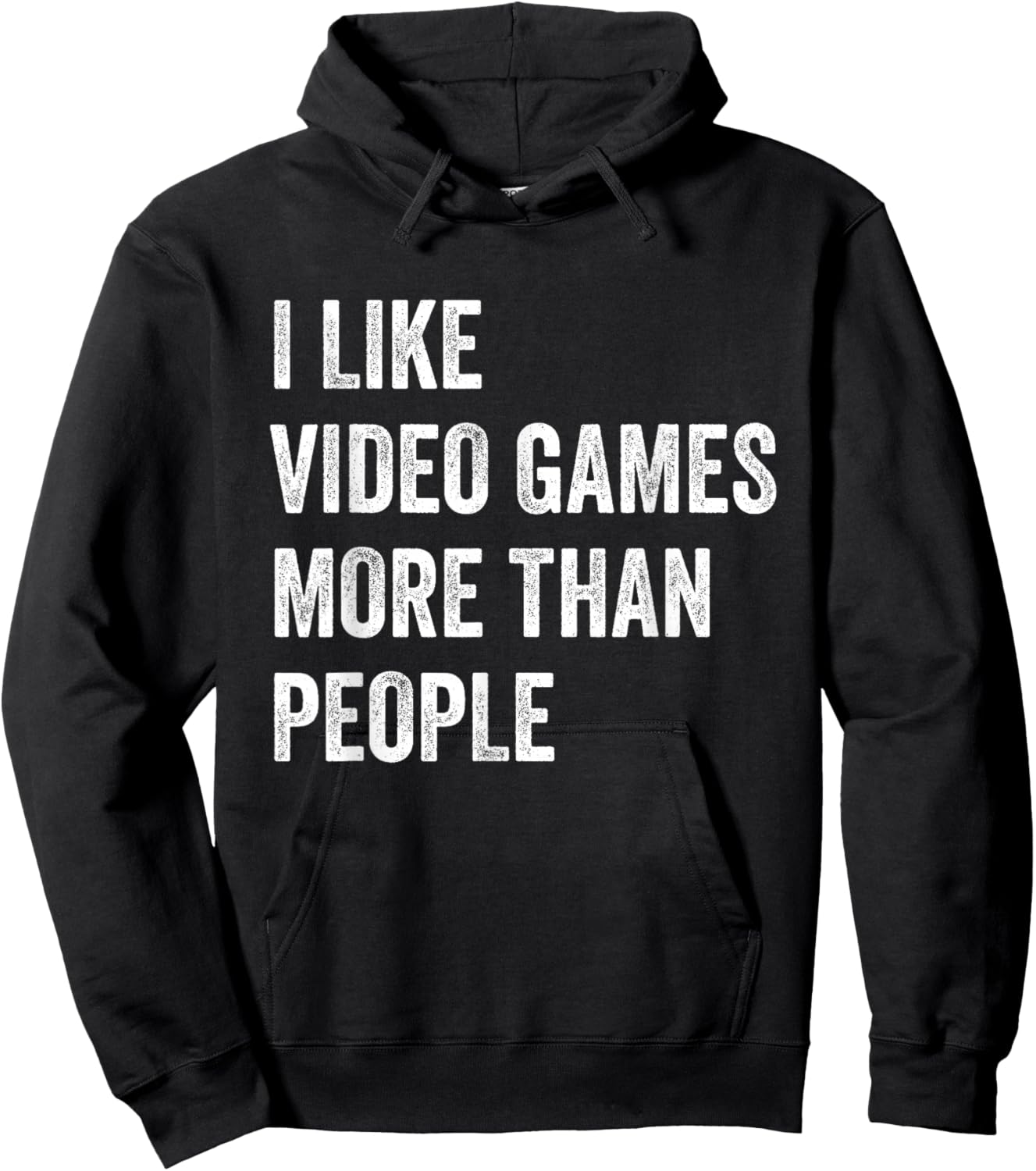 I Like Video Games More Than People Funny Gamer Gaming Hoodie - Hoodie | Black