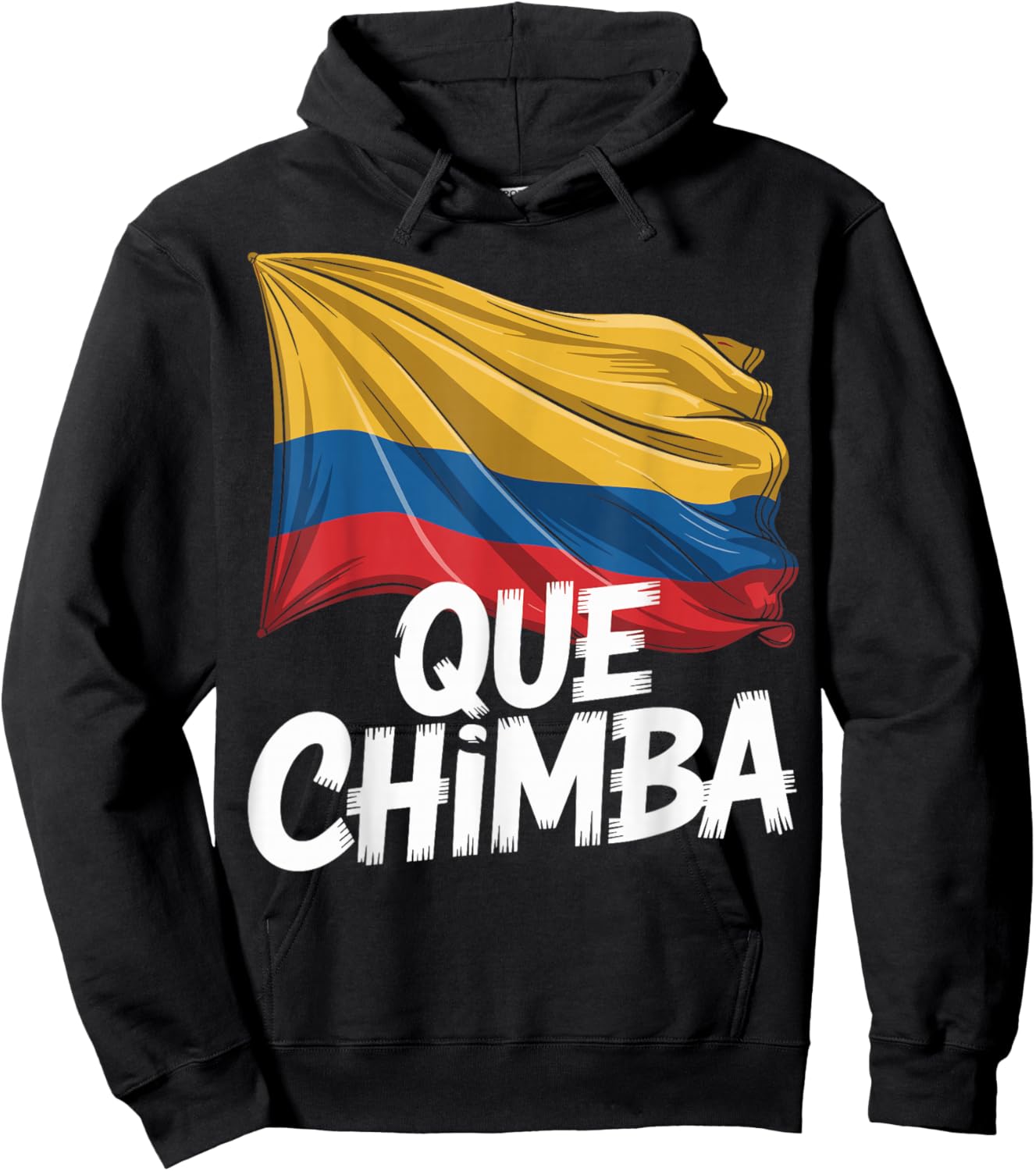 Que Chimba Colombia Slang Colombian Pride Flag Hoodie - Hoodie | Black