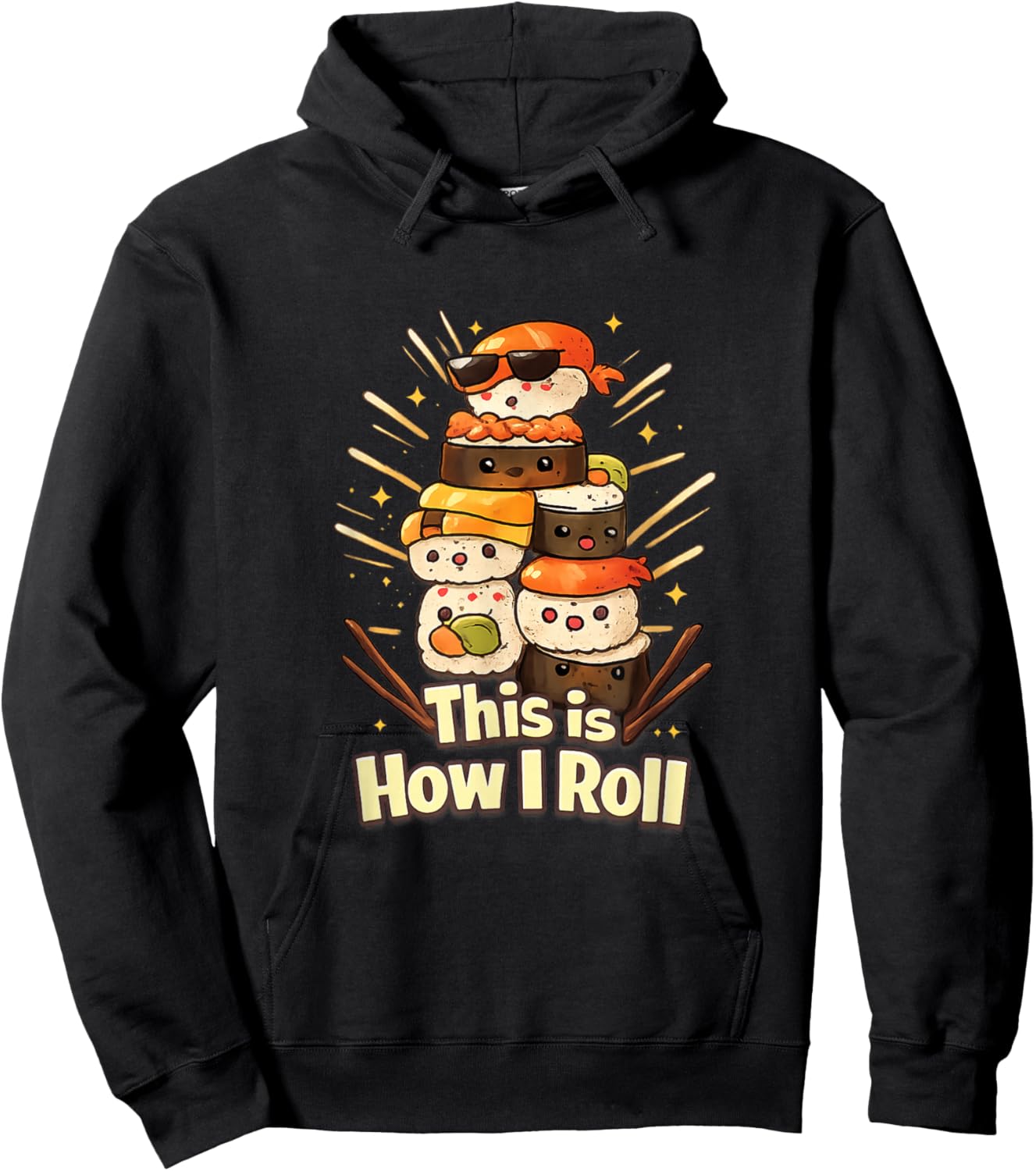 This is How I Roll - Cute Kawaii Sushi Roll for Sushi Lovers Hoodie - Hoodie | Black