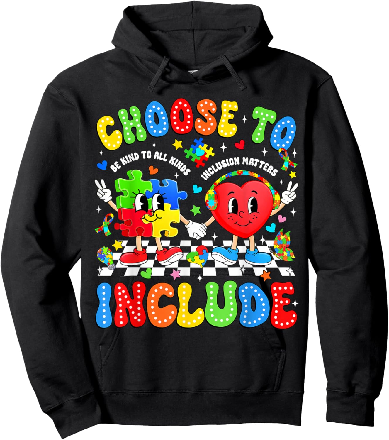 Choose to Include Inclusion Matters Autism Awareness Teacher Hoodie - Hoodie | Black