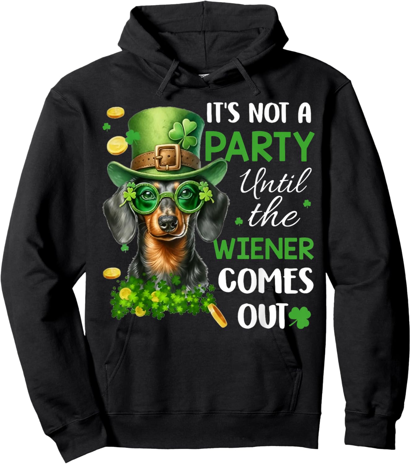 It's Not A Party Until The Wiener Comes Out Hoodie - Hoodie | Black