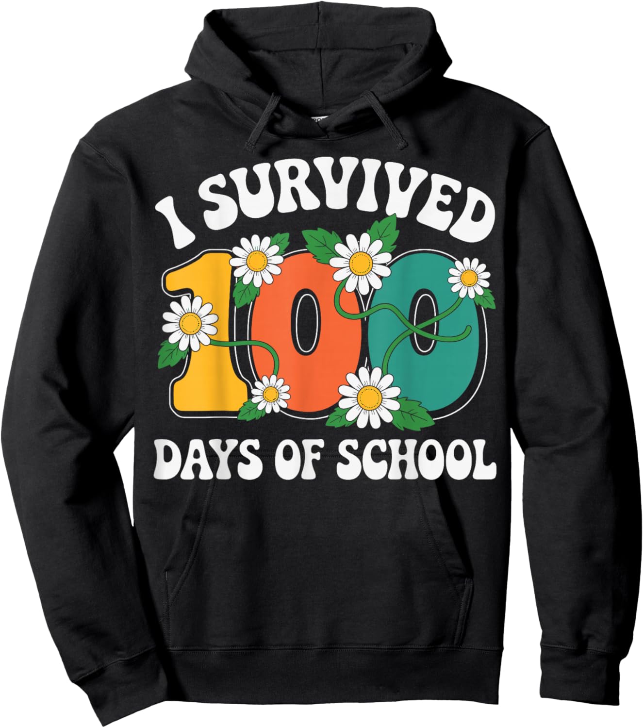 I Survived 100 Days of School Floral Theme 100th Days Hoodie - Hoodie | Black
