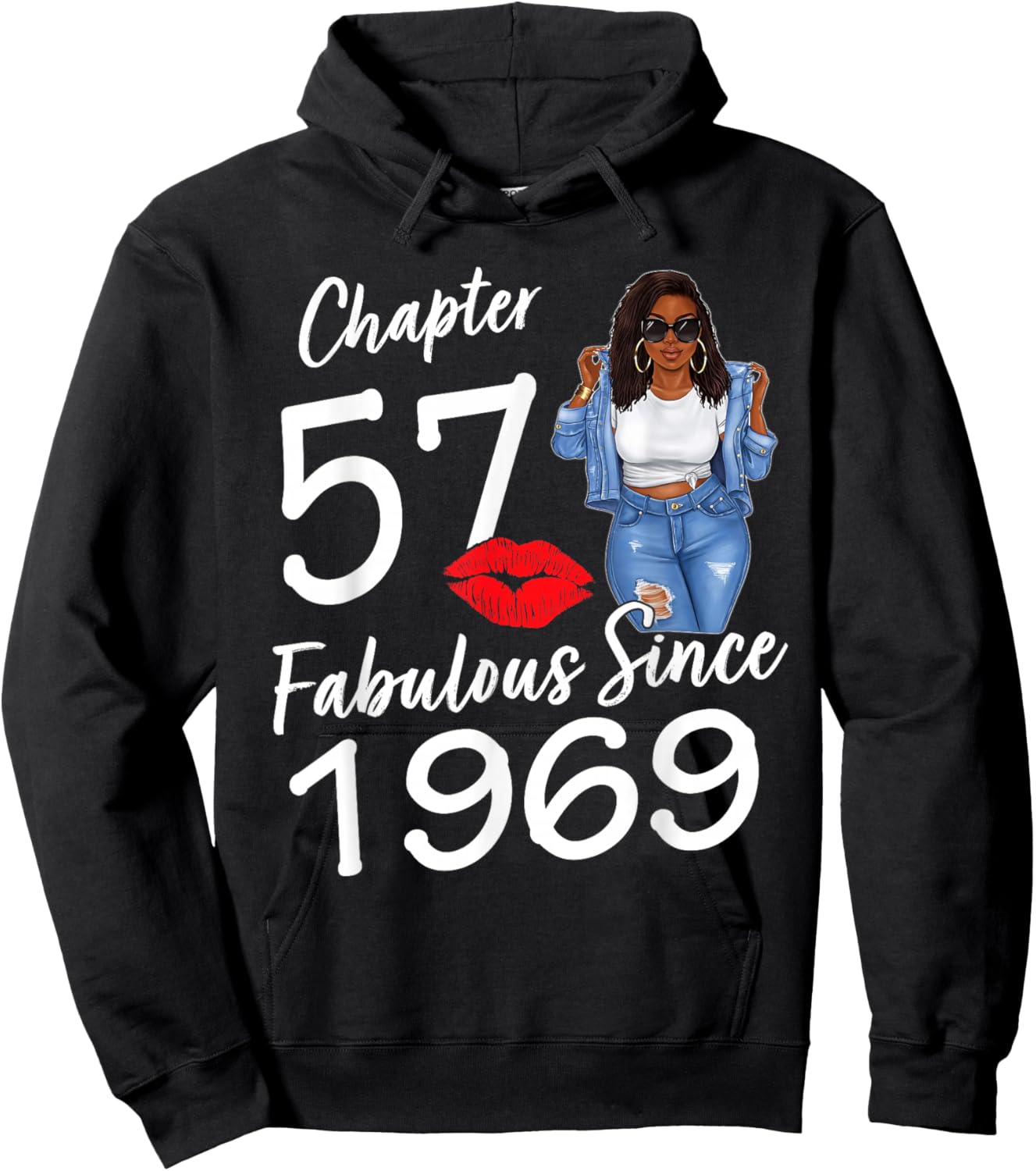 Chapter 57 Fabulous Since 1969 Black Women Birthday Hoodie - Hoodie | Black