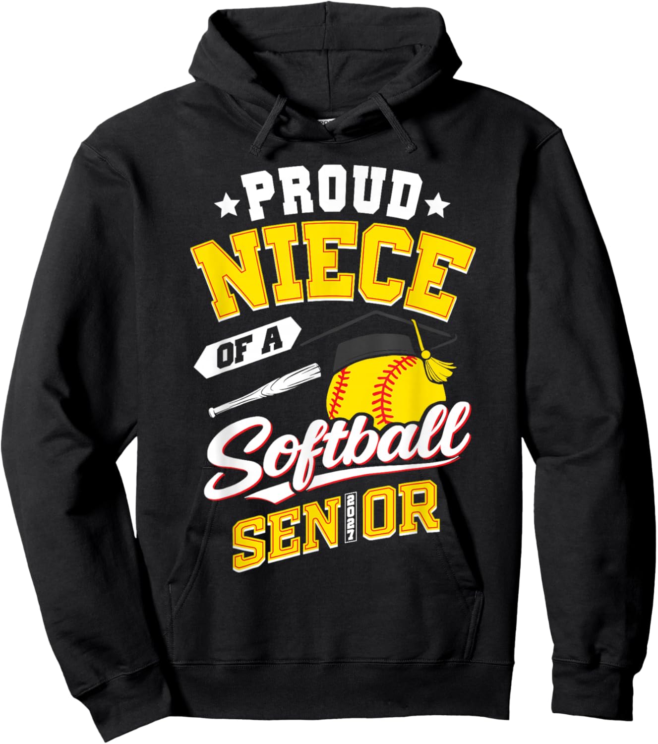 Proud Niece of a Softball Senior Class 2027 Graduate Hoodie - Hoodie | Black