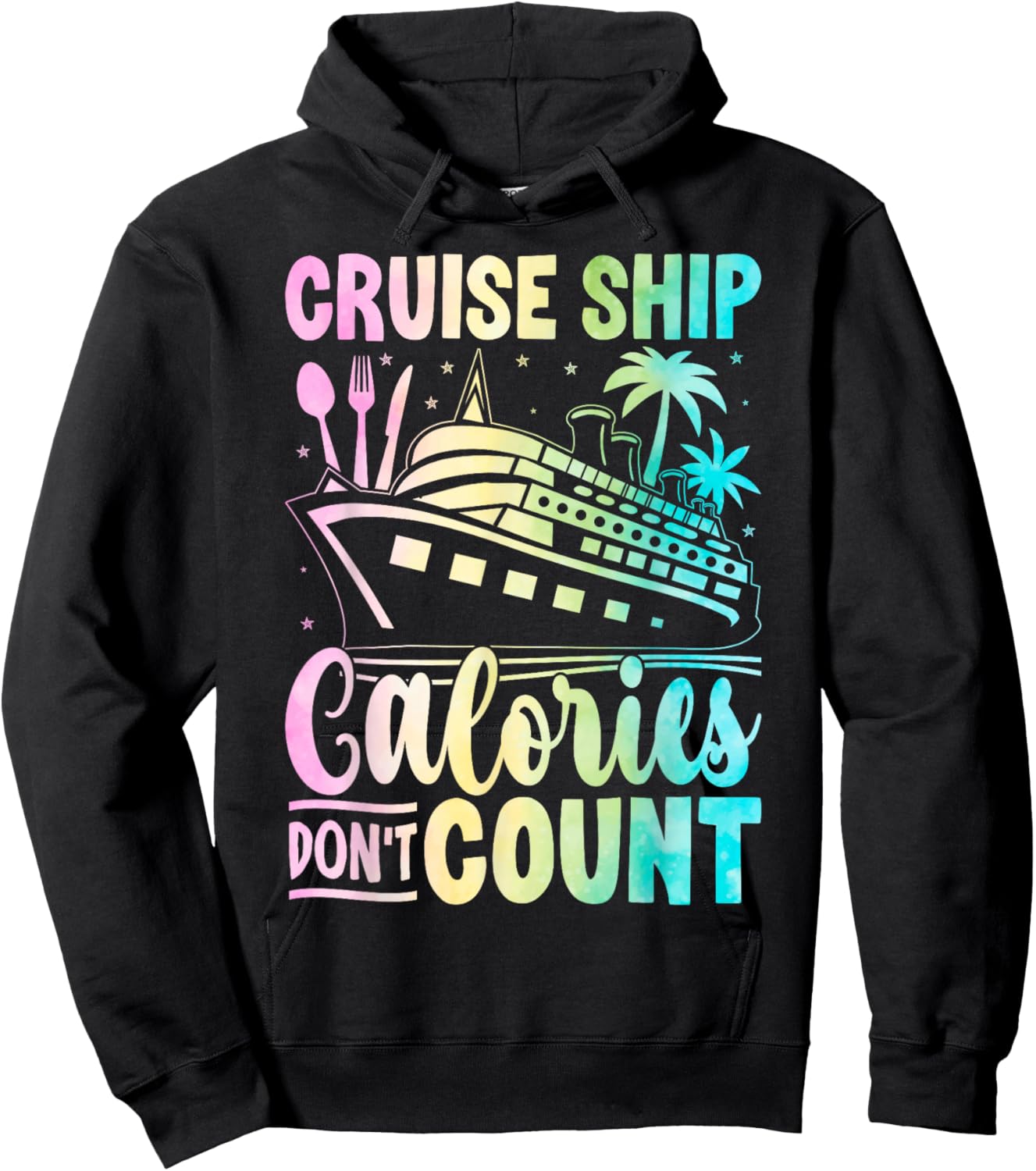 Cruise Ship Calories Don't Count for Vacationers Enjoying a Hoodie - Hoodie | Black