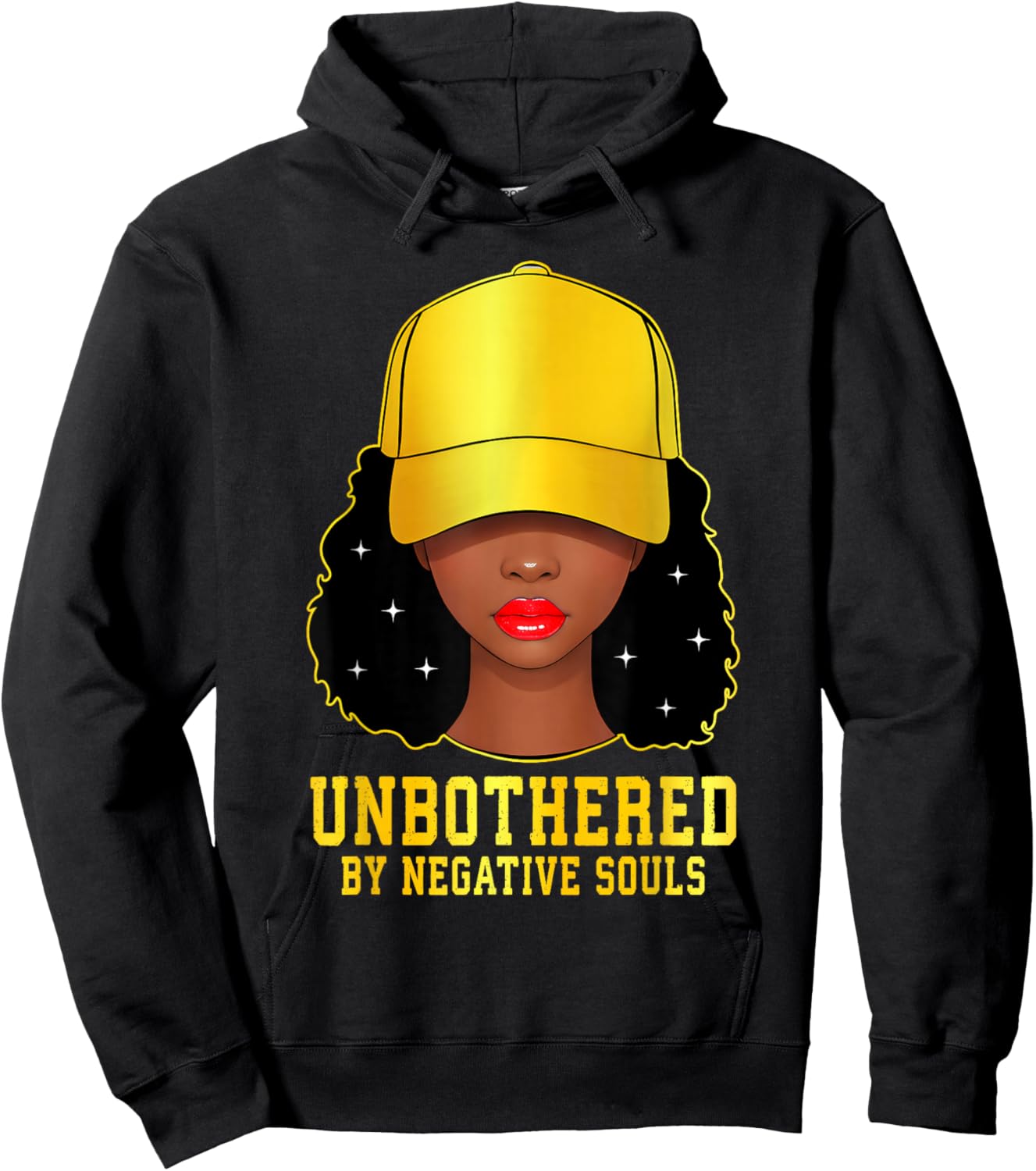 Unbothered by Negative Souls African American Women Cap Hat Hoodie - Hoodie | Black