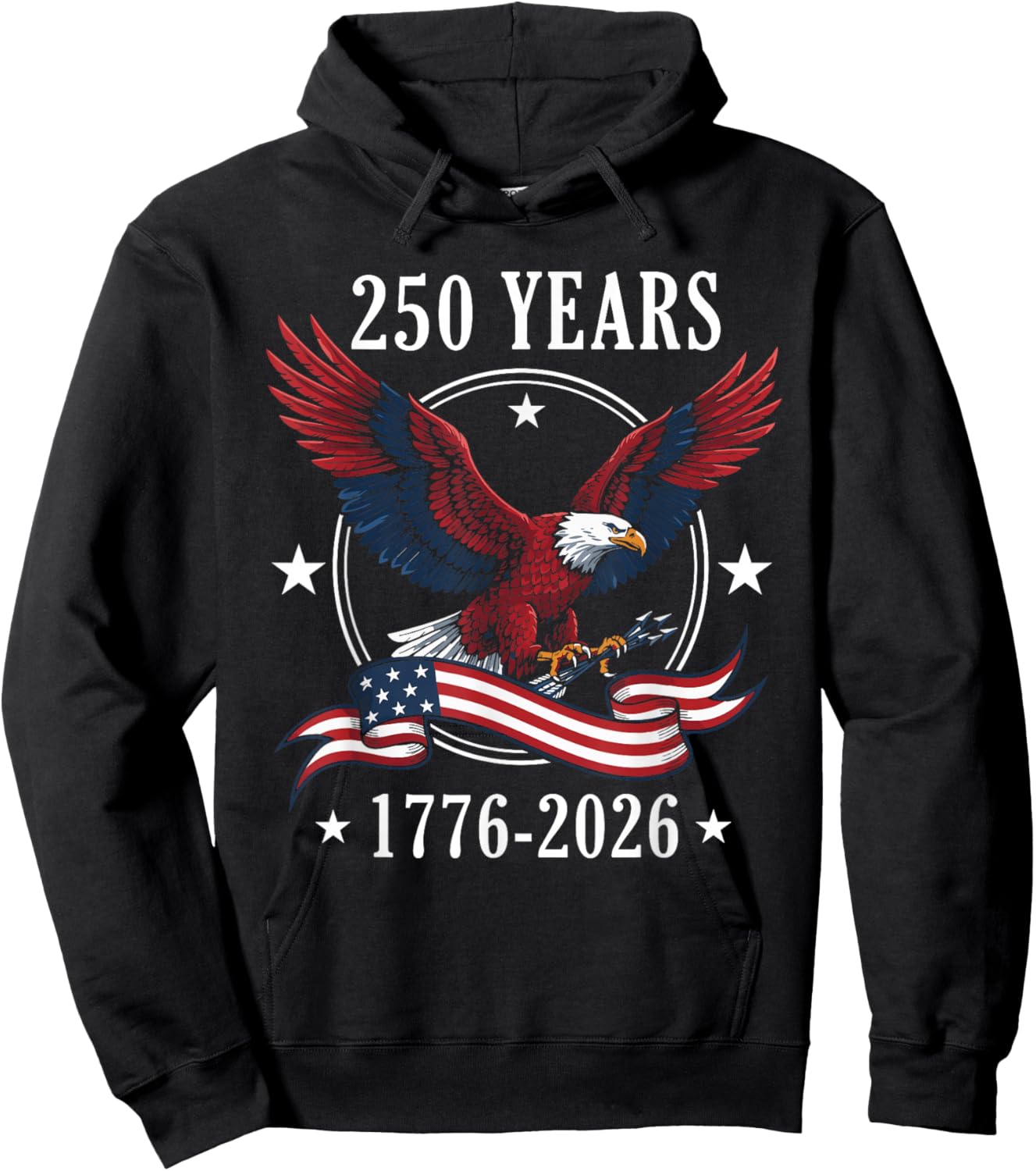 Eagle and Flag 250 Years 1776-2026 250th Birthday Hoodie - Hoodie | Black