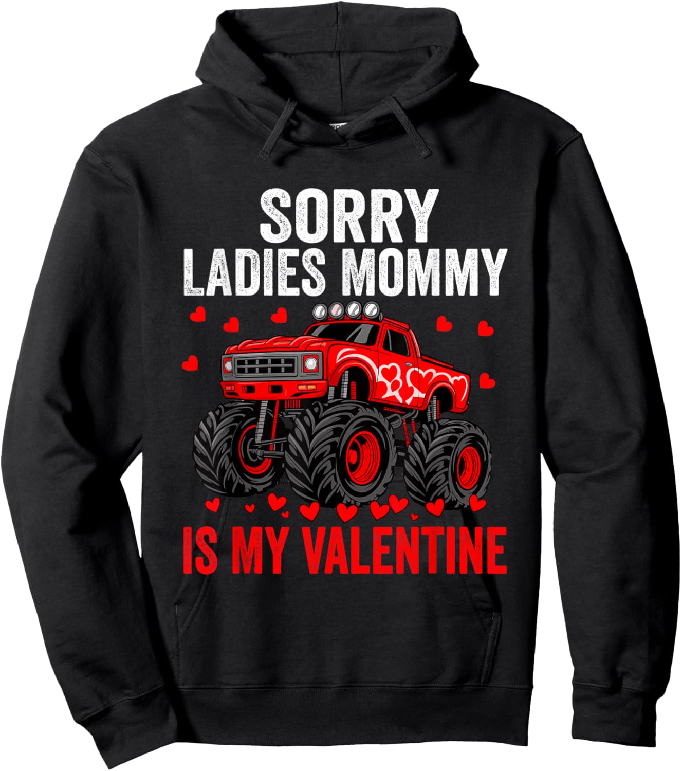 Sorry Ladies Mommy is My Valentine Boys Kids Hearts Hoodie - Hoodie | Black