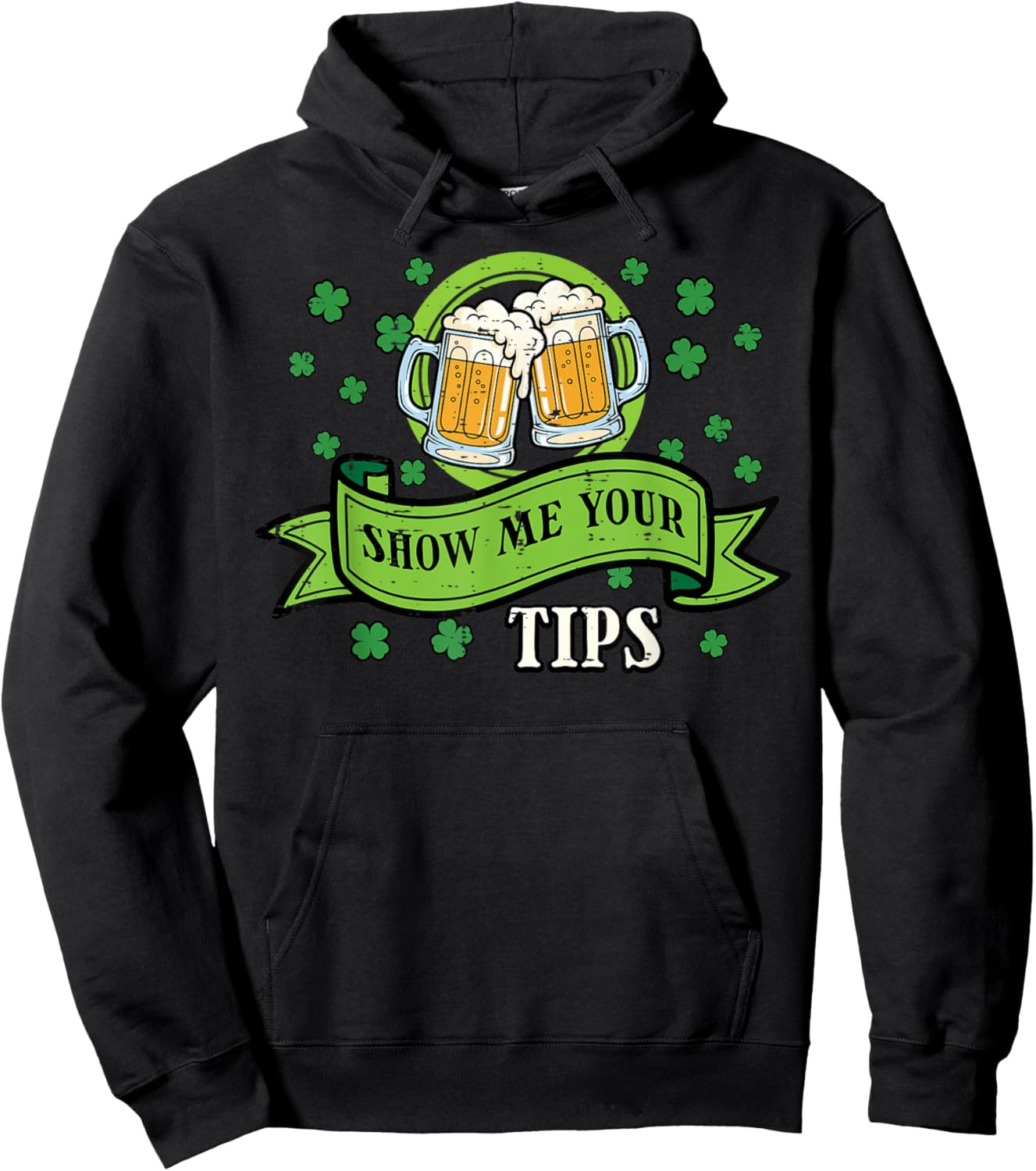 St Patricks Day Waiter Show Me Your Tips Saint Paddys Men Hoodie - Hoodie | Black