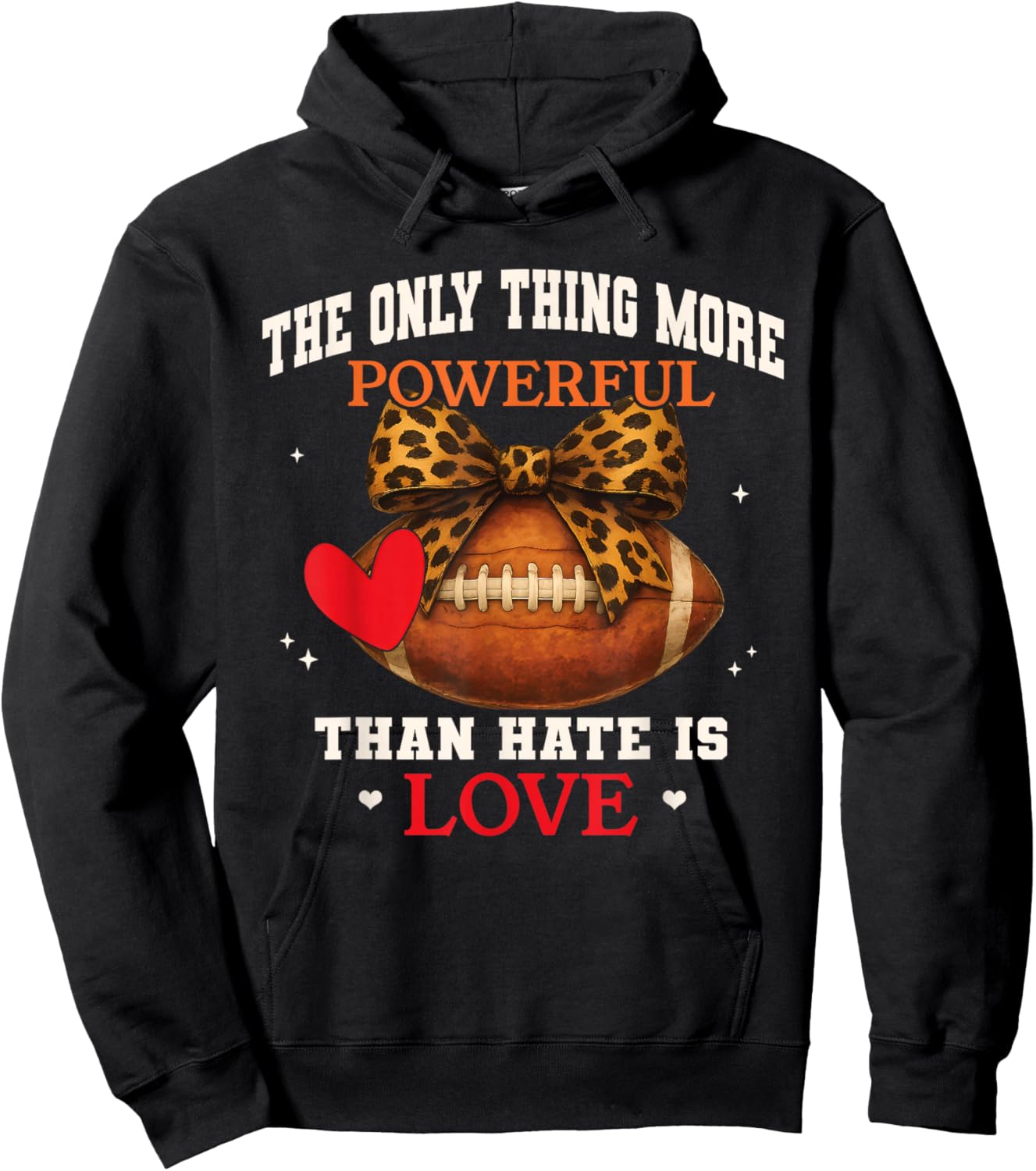 The Only Thing More Powerful Than Hate is Love Men Women Hoodie - Hoodie | Black