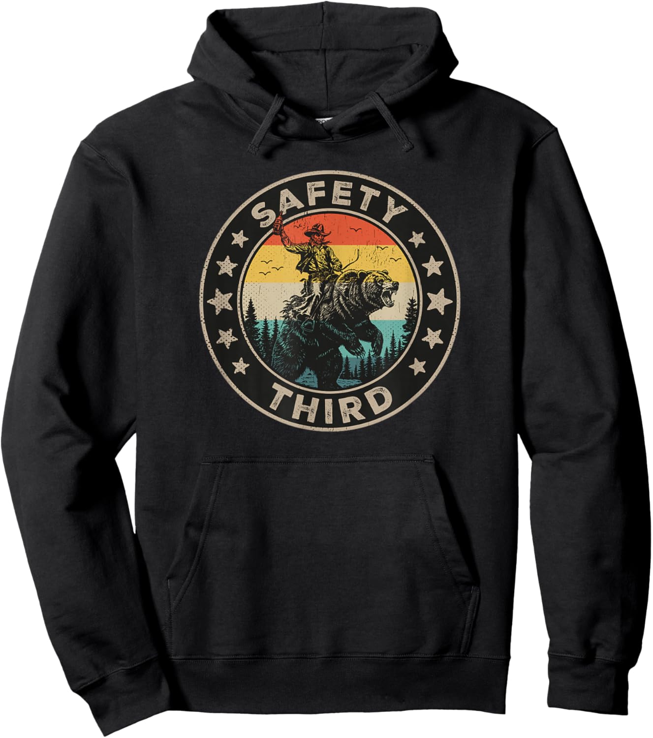 Safety Third Funny Cowboy Riding Bear Retro Sarcastic Safety Hoodie - Hoodie | Black