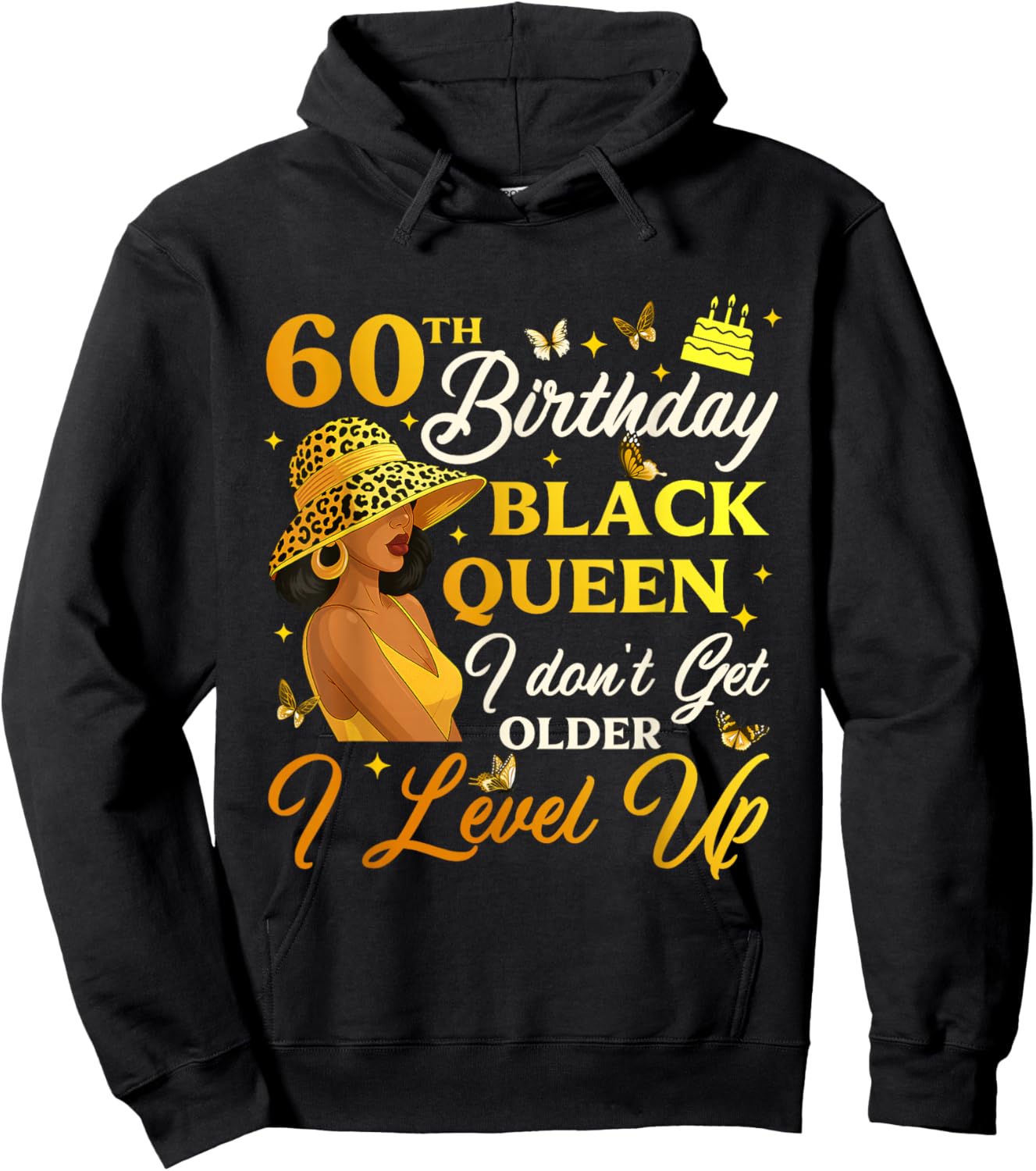 60th Birthday Black Queen Level Up Empowering Hoodie - Hoodie | Black