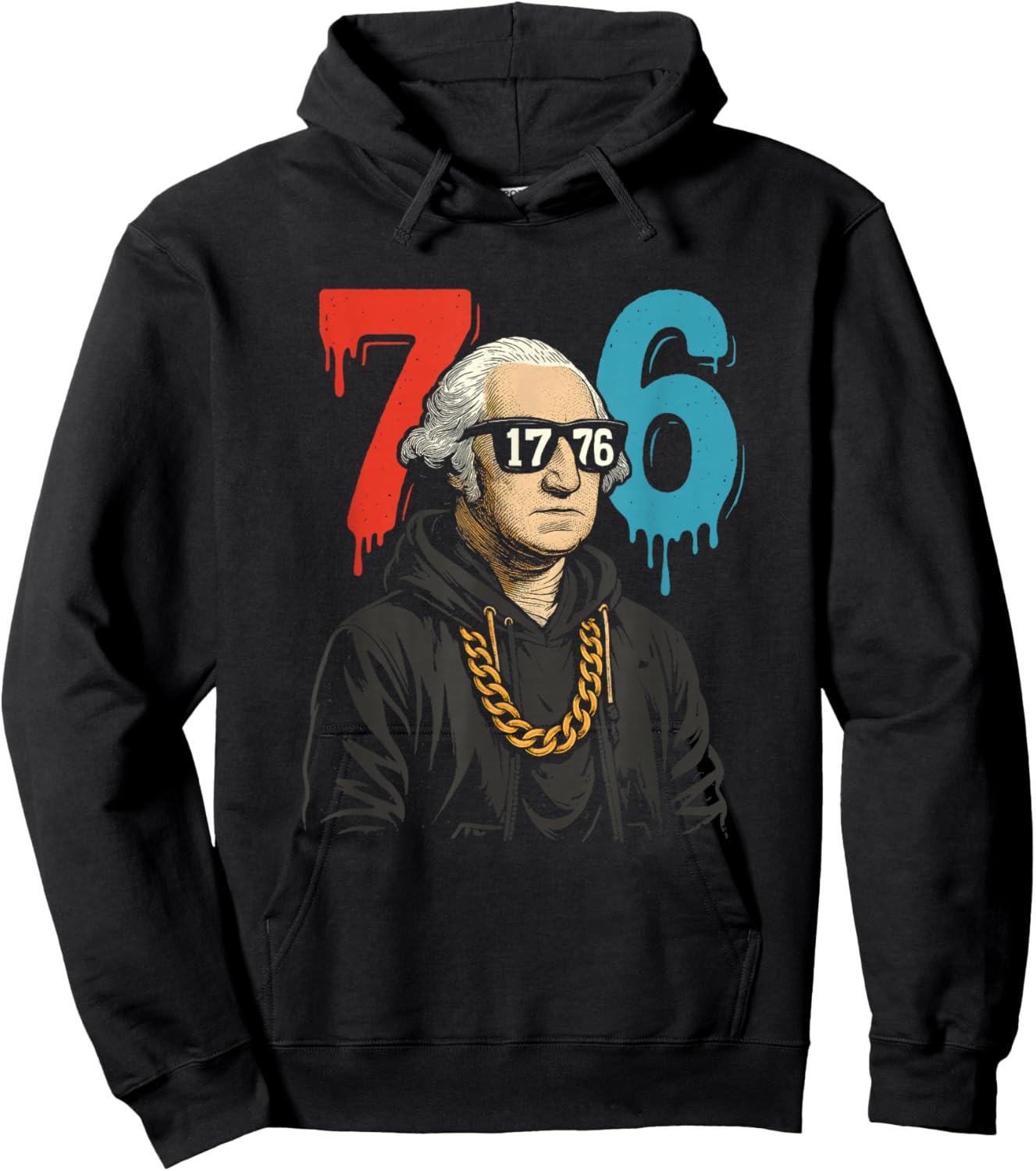 1776 Drip 67 George Washington Patriotic Funny Hoodie - Hoodie | Black