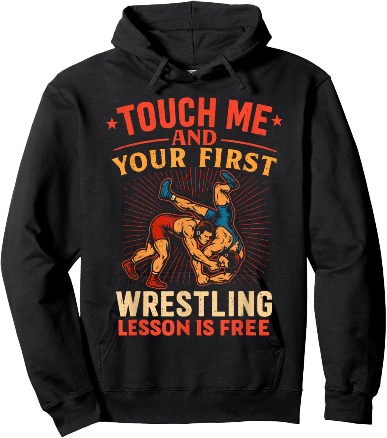 Funny Your First Wrestling Lesson is Free Wrestler Coach Hoodie - Hoodie | Black