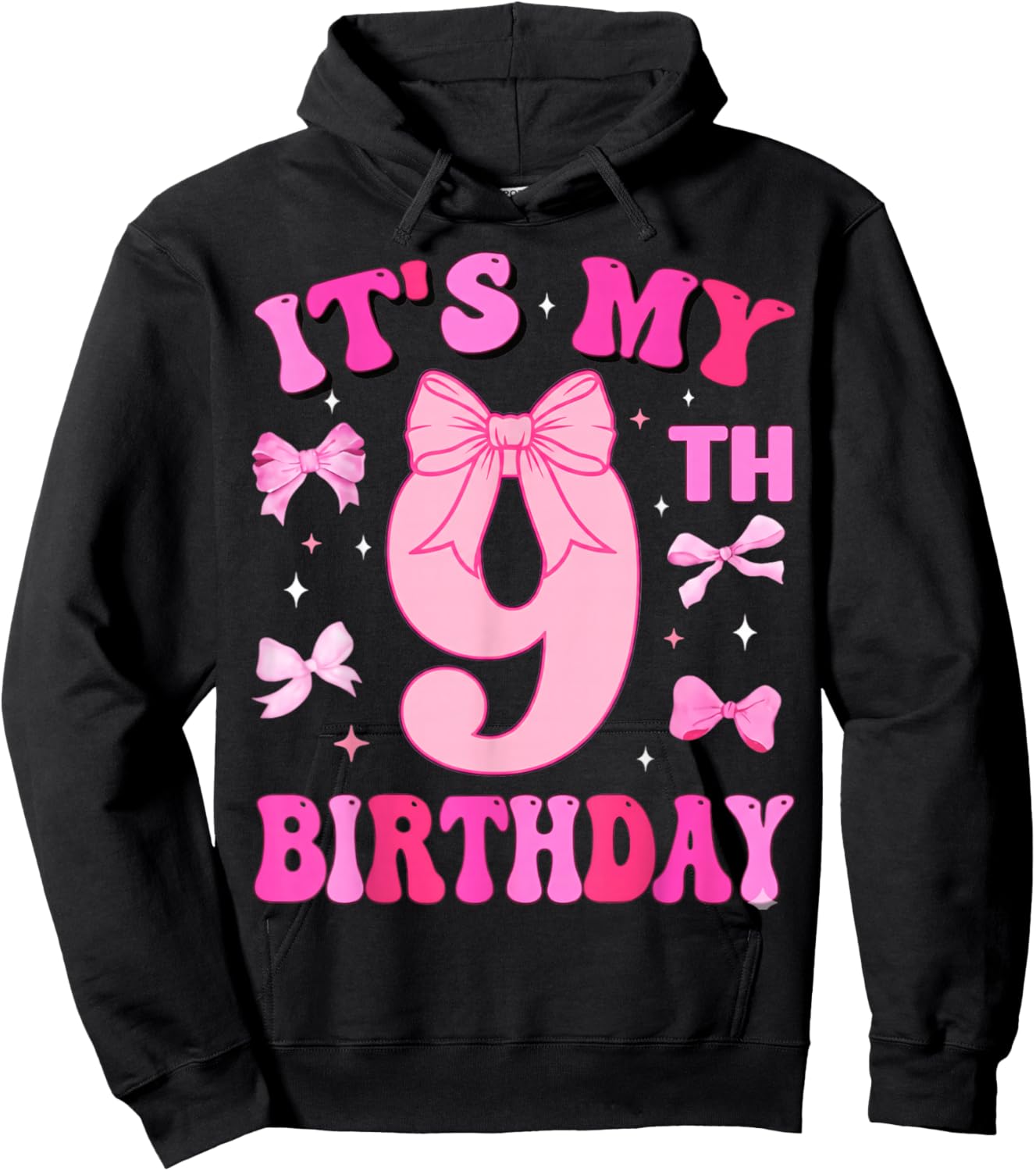 9th Birthday Girls Nine Years Old It's My 9 Bday Hoodie - Hoodie | Black
